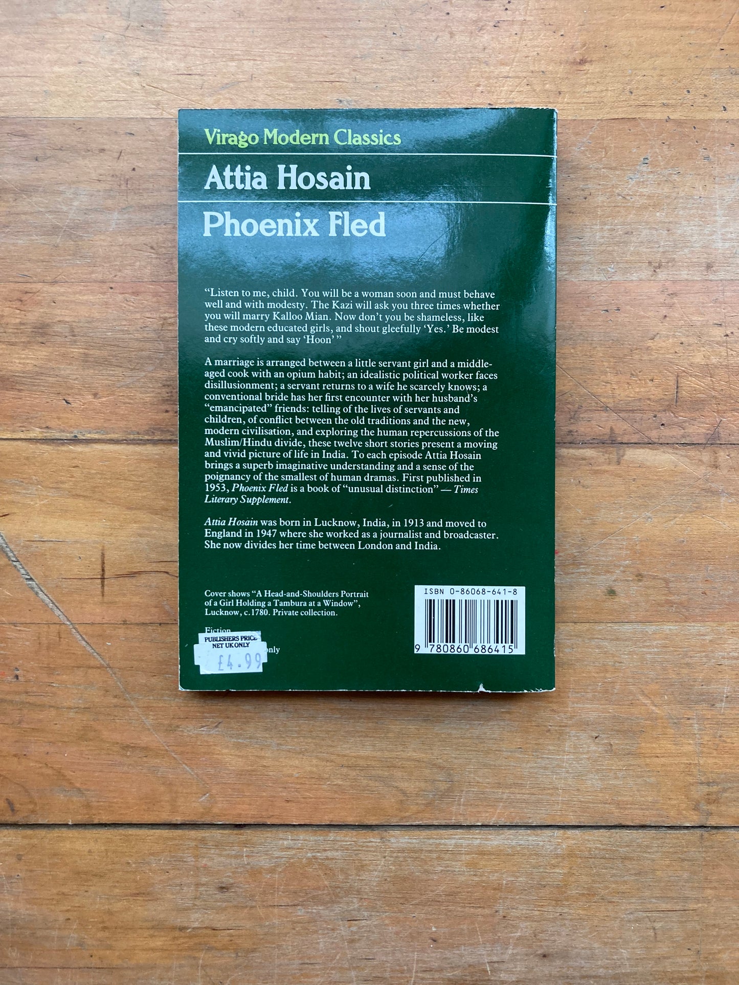 Phoenix Fled by Attia Hosain. Virago Press. 1988.