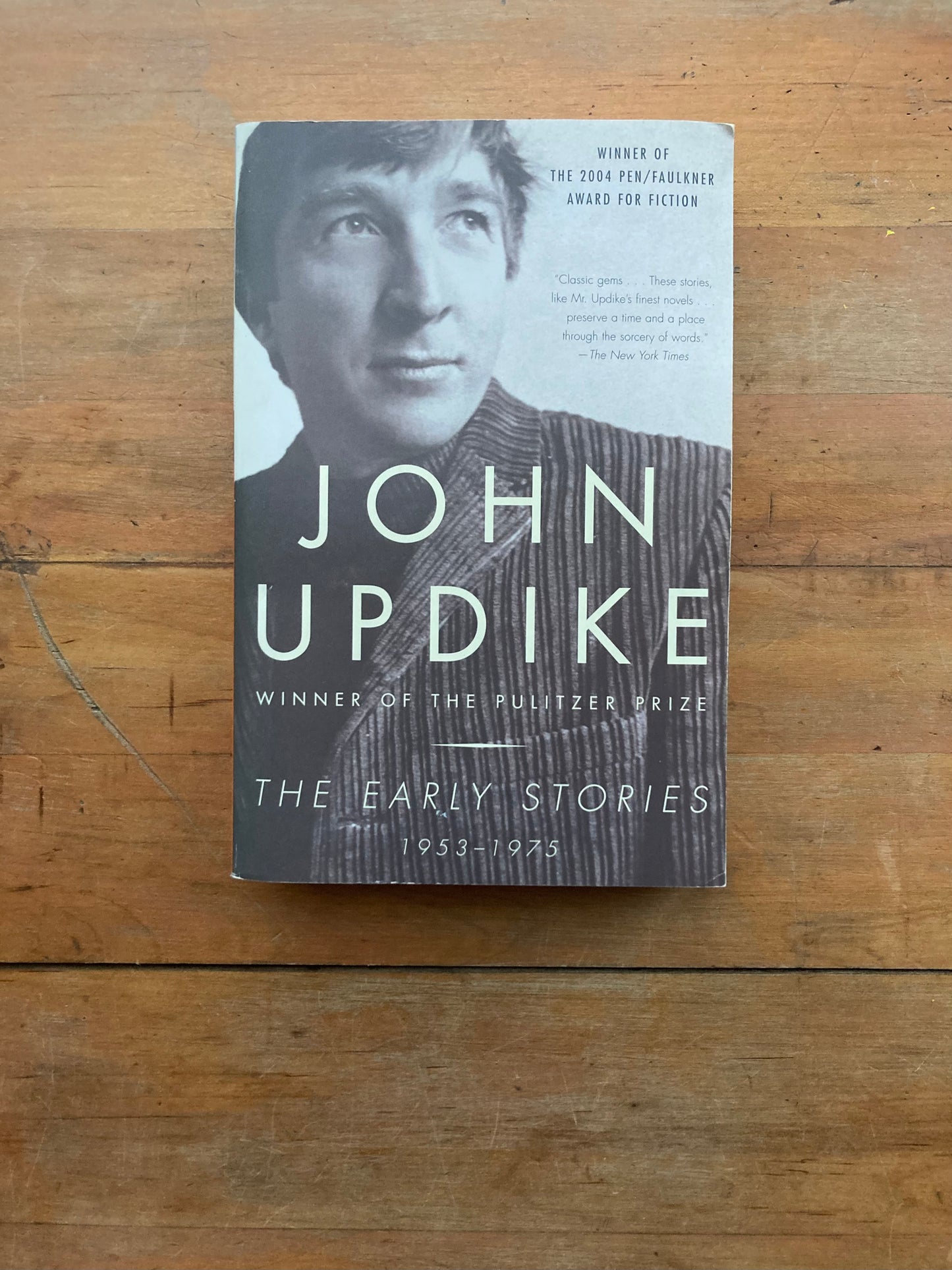 The Early Stories: 1953-1975 by John Updike. Ballantine Books. 2004.