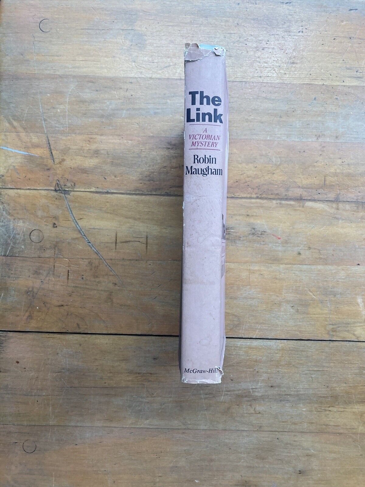 The Link: A Victorian Mystery by Robin Maugham. McGraw-Hill. BCE. 1969.
