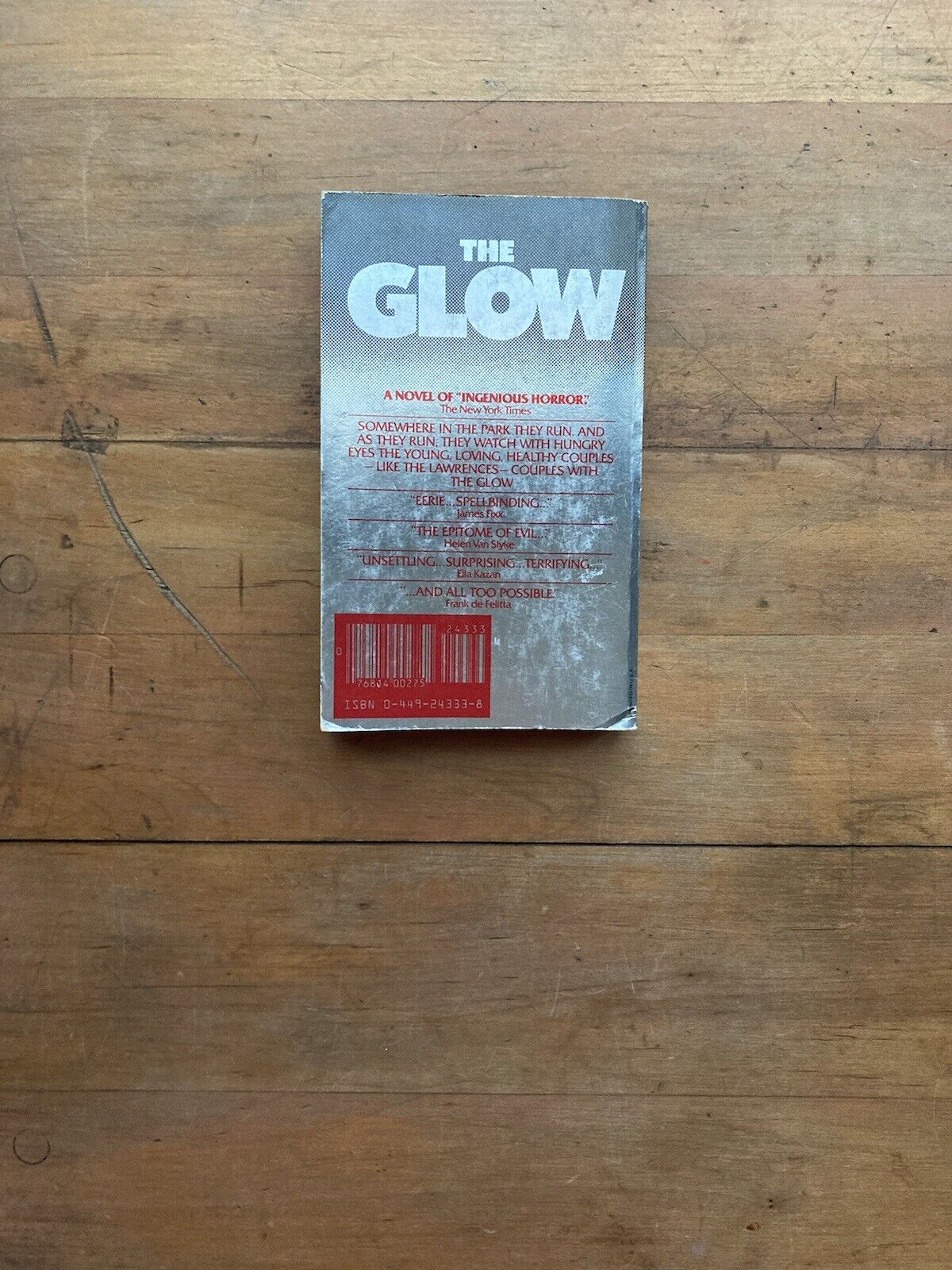 The Glow by Brooks Stanwood. Fawcett Crest Books. 1980.