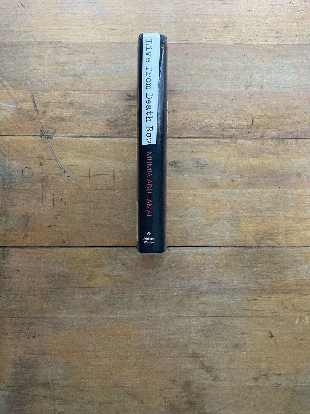Live From Death Row by Mumia Abu-Jamal. Addison-Wesley. First Edition. 1995.