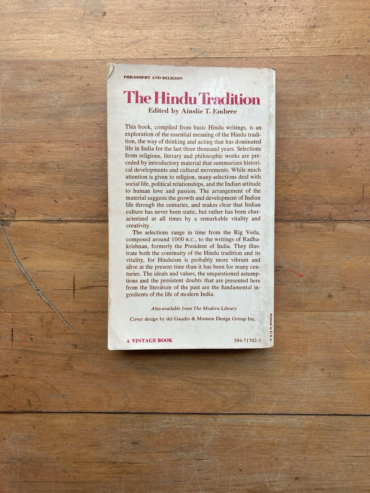 The Hindu Tradition: Readings in Oriental Thought. Vintage Books Edition. 1972.