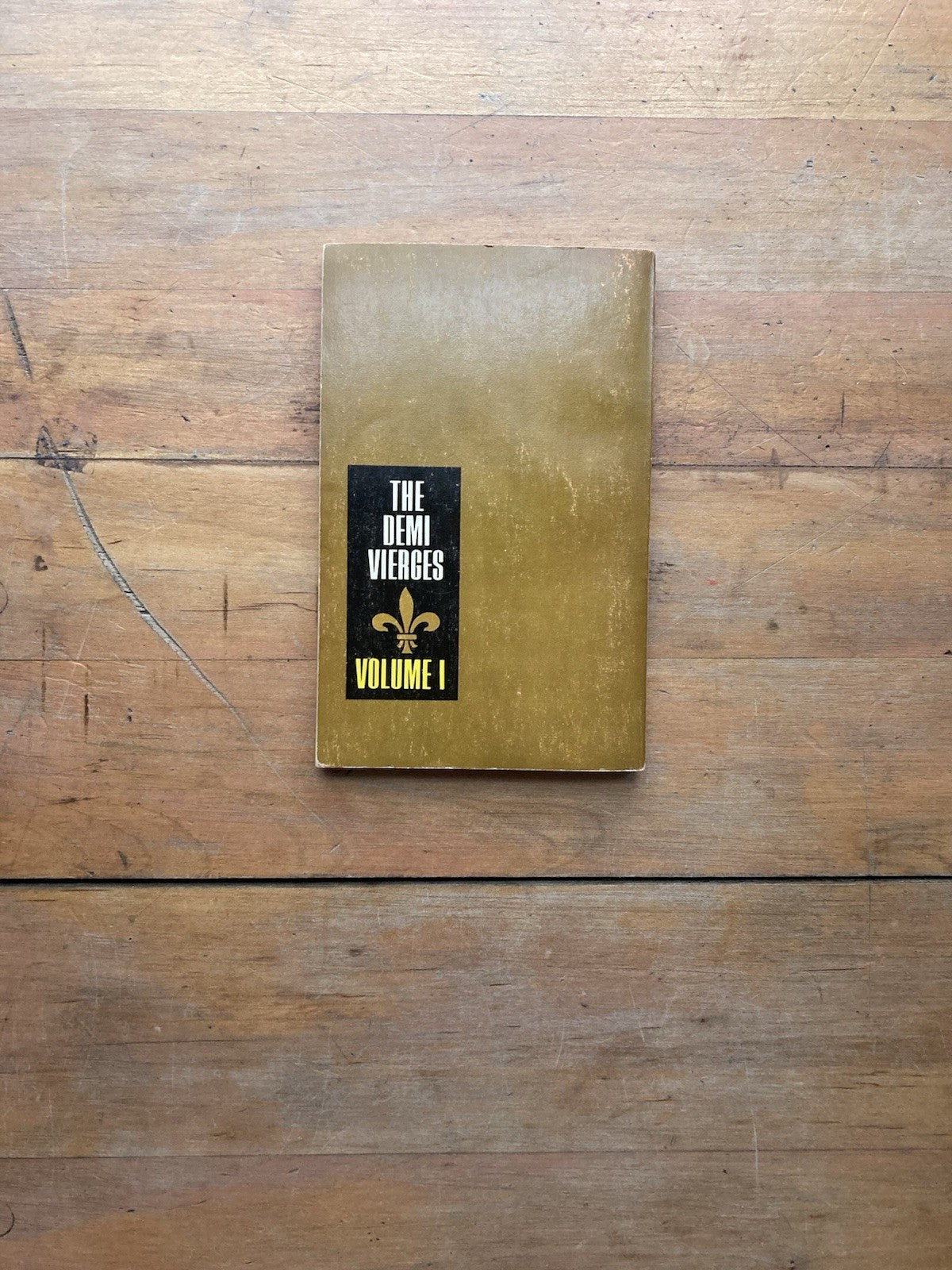 The Demi Vierges: Vol.1. Victorian Classics, Inc. 1967.