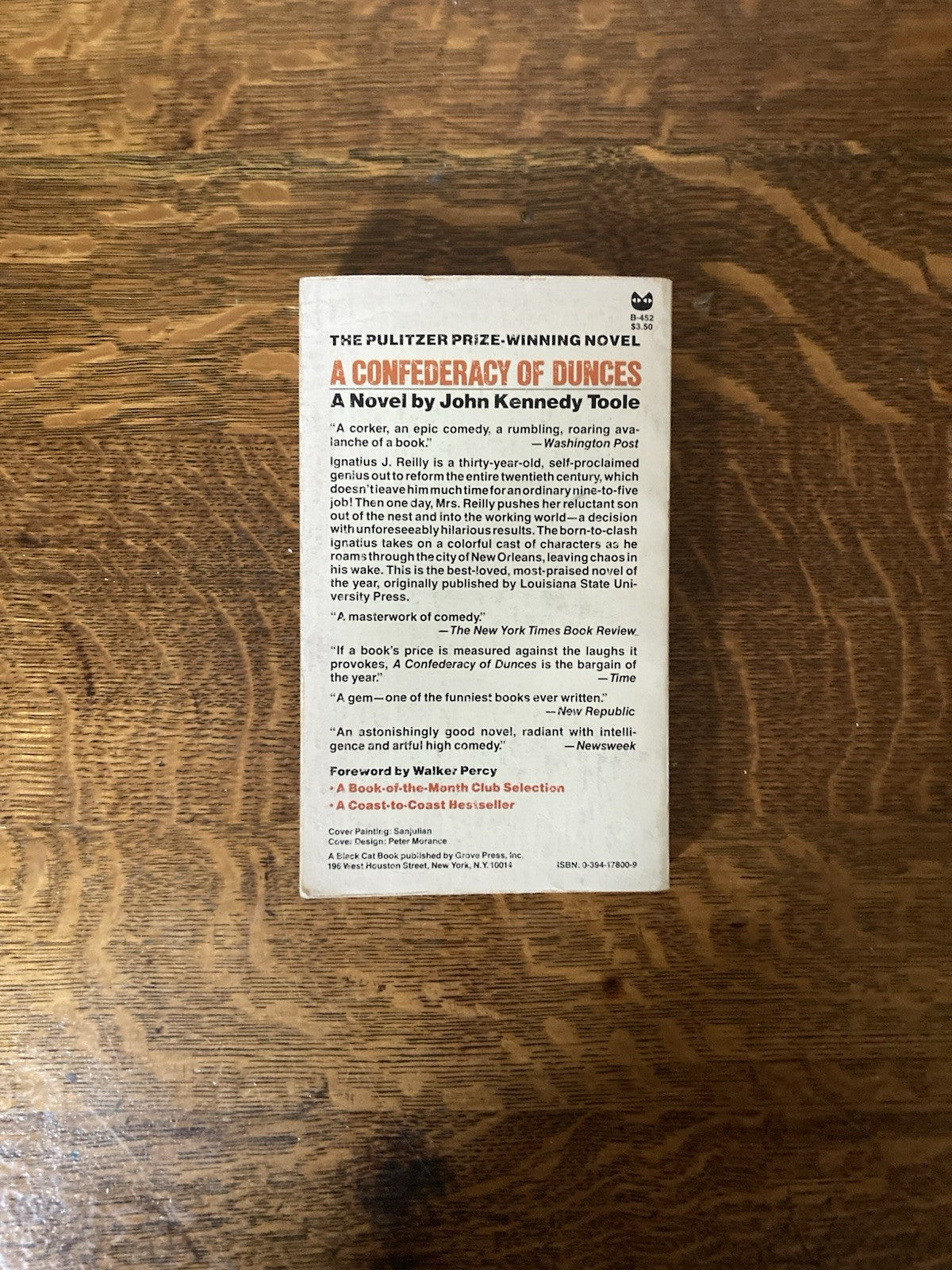 A Confederacy of Dunces by John Kennedy Toole. Grove Press. 1981.