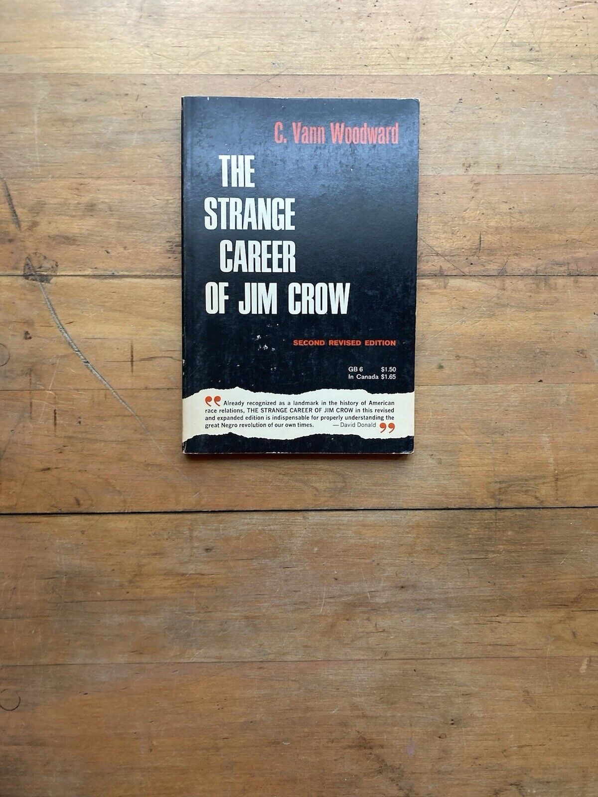 The Strange Career of Jim Crow by C. Vann Woodward. A Galaxy Book. 1968.