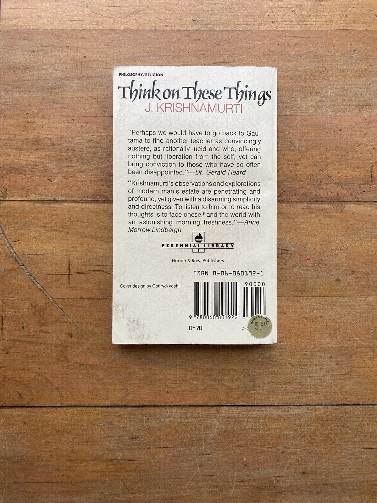 Think On These Things by J. Krishnamurti. Perennial Library.