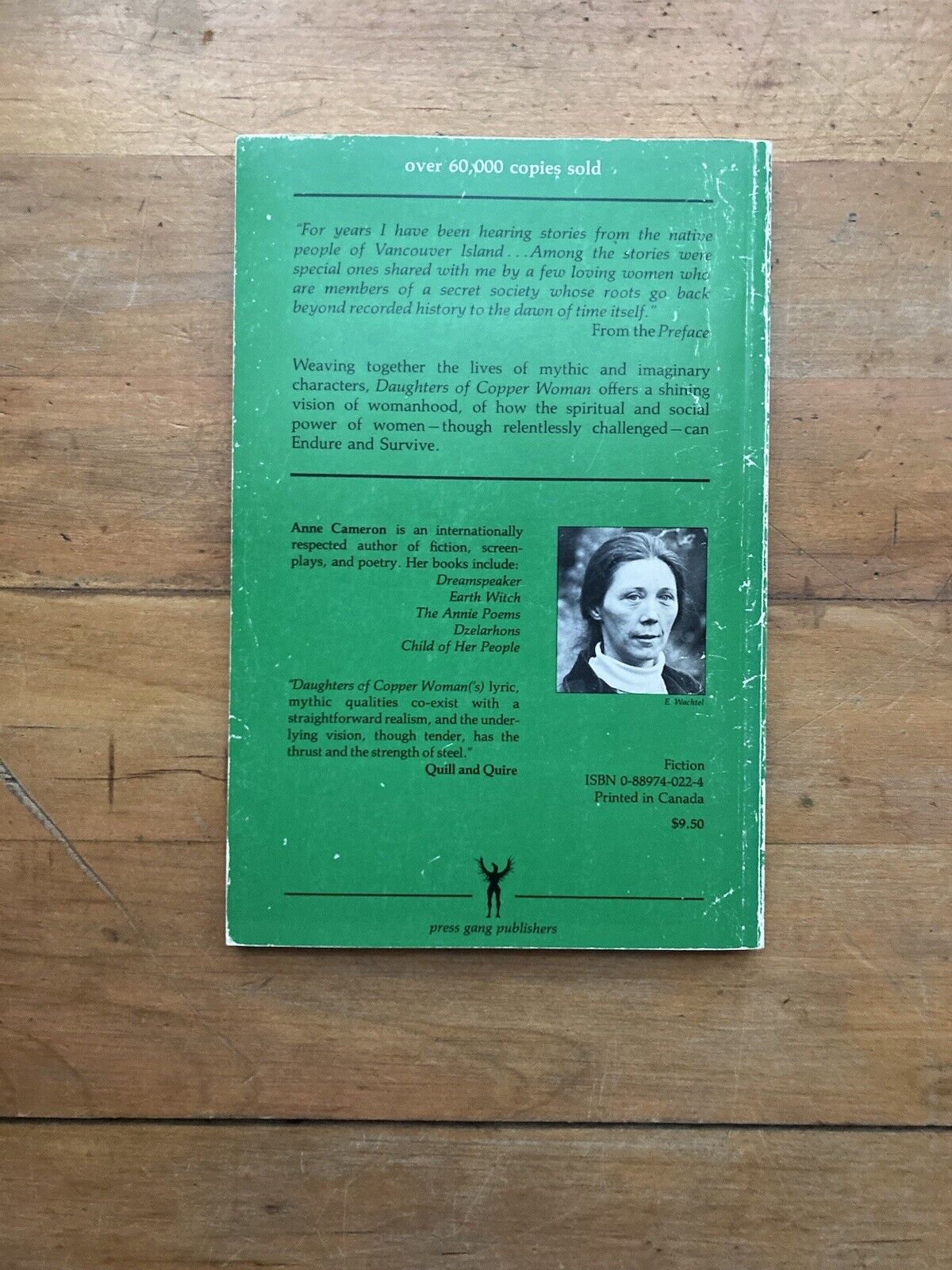 Daughters of Copper Woman by Anne Cameron. Press Gang Publishers. 1989.