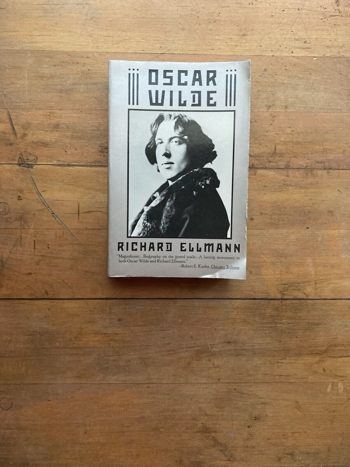 Oscar Wilde by Richard Ellman. Vintage Books Edition. Later printing.