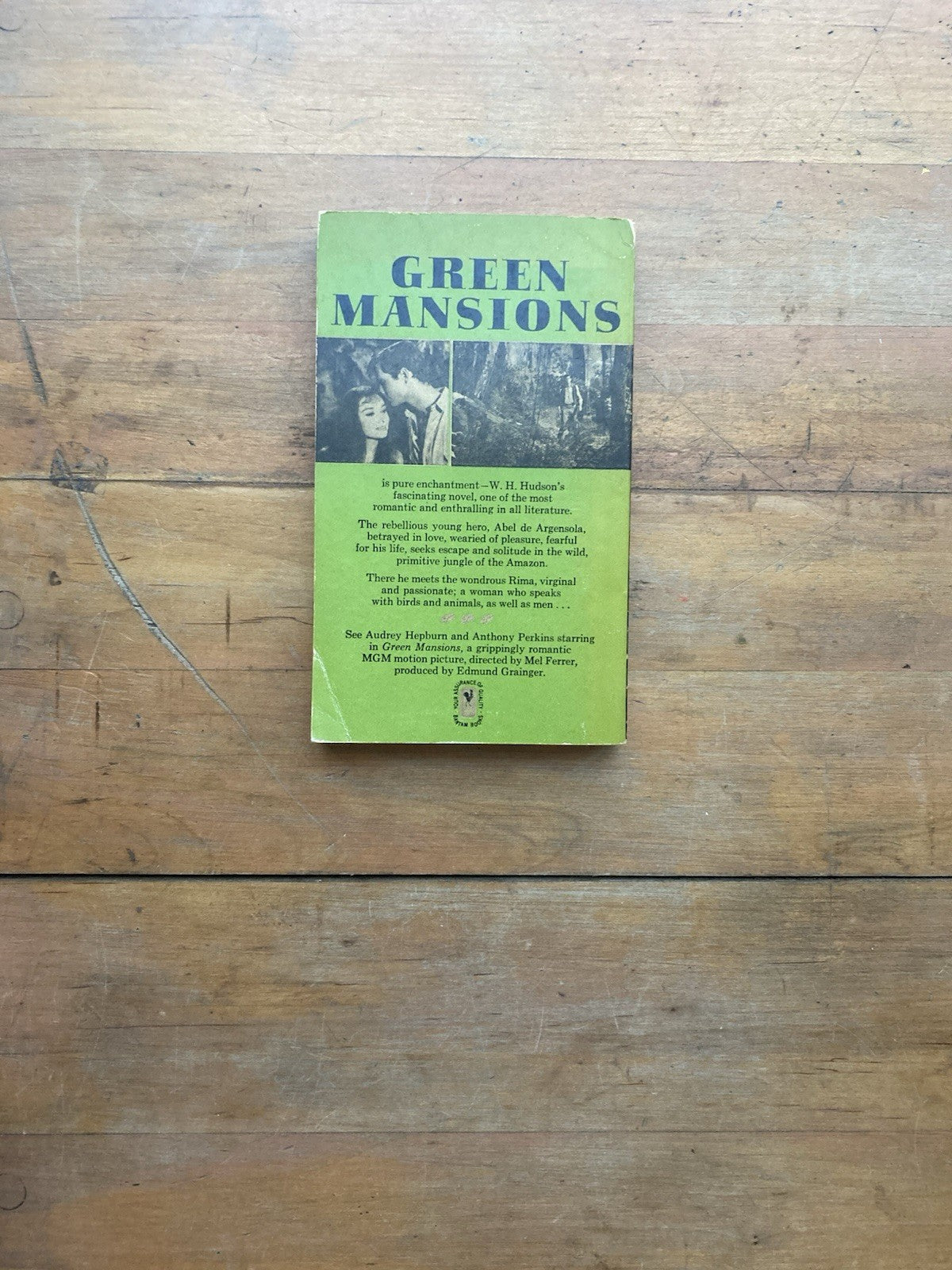 Green Mansions by W.H. Hudson. Bantam Books. 1959.