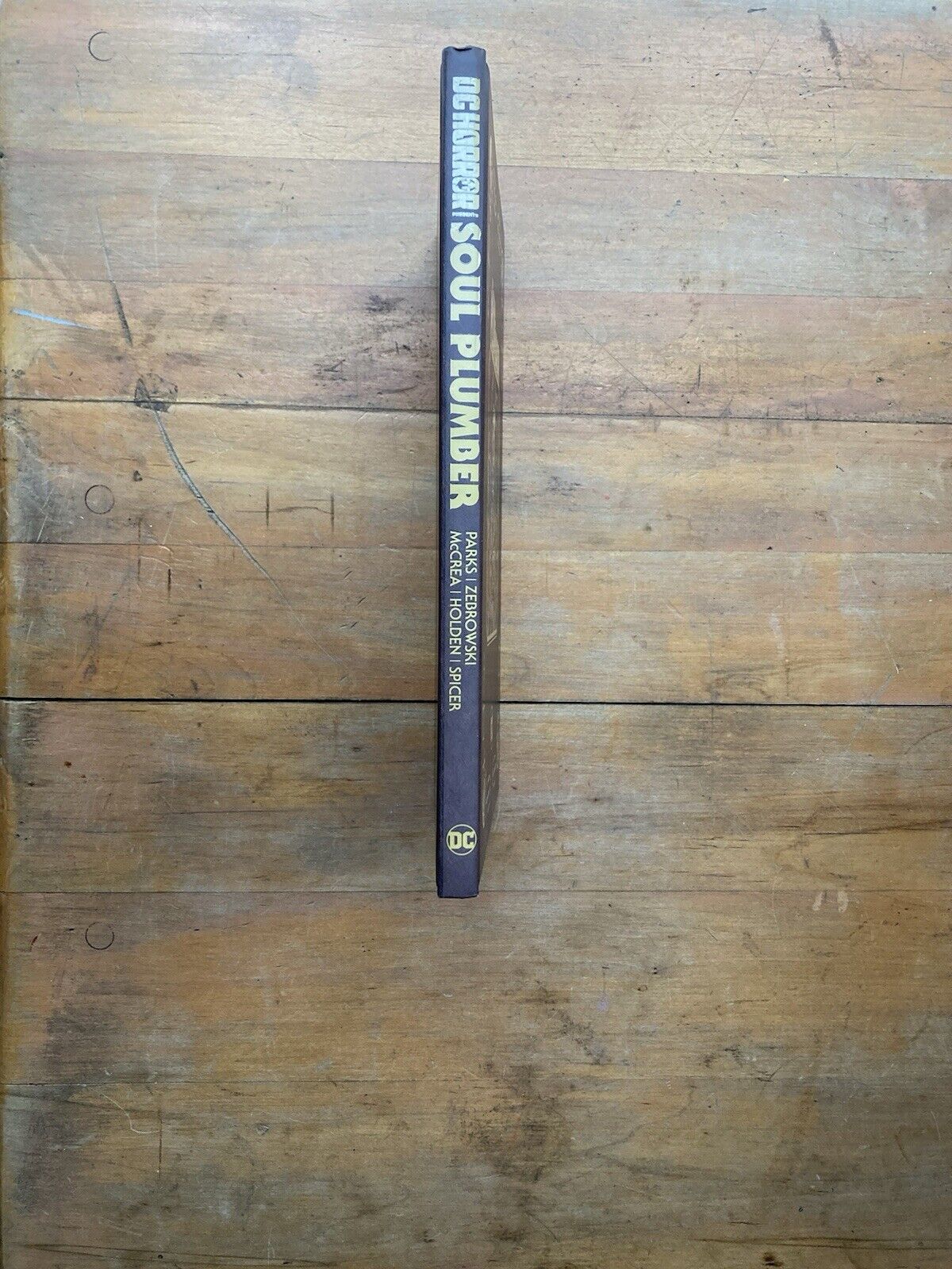 Soul Plumber. Hardcover. DC Comics. 2022.