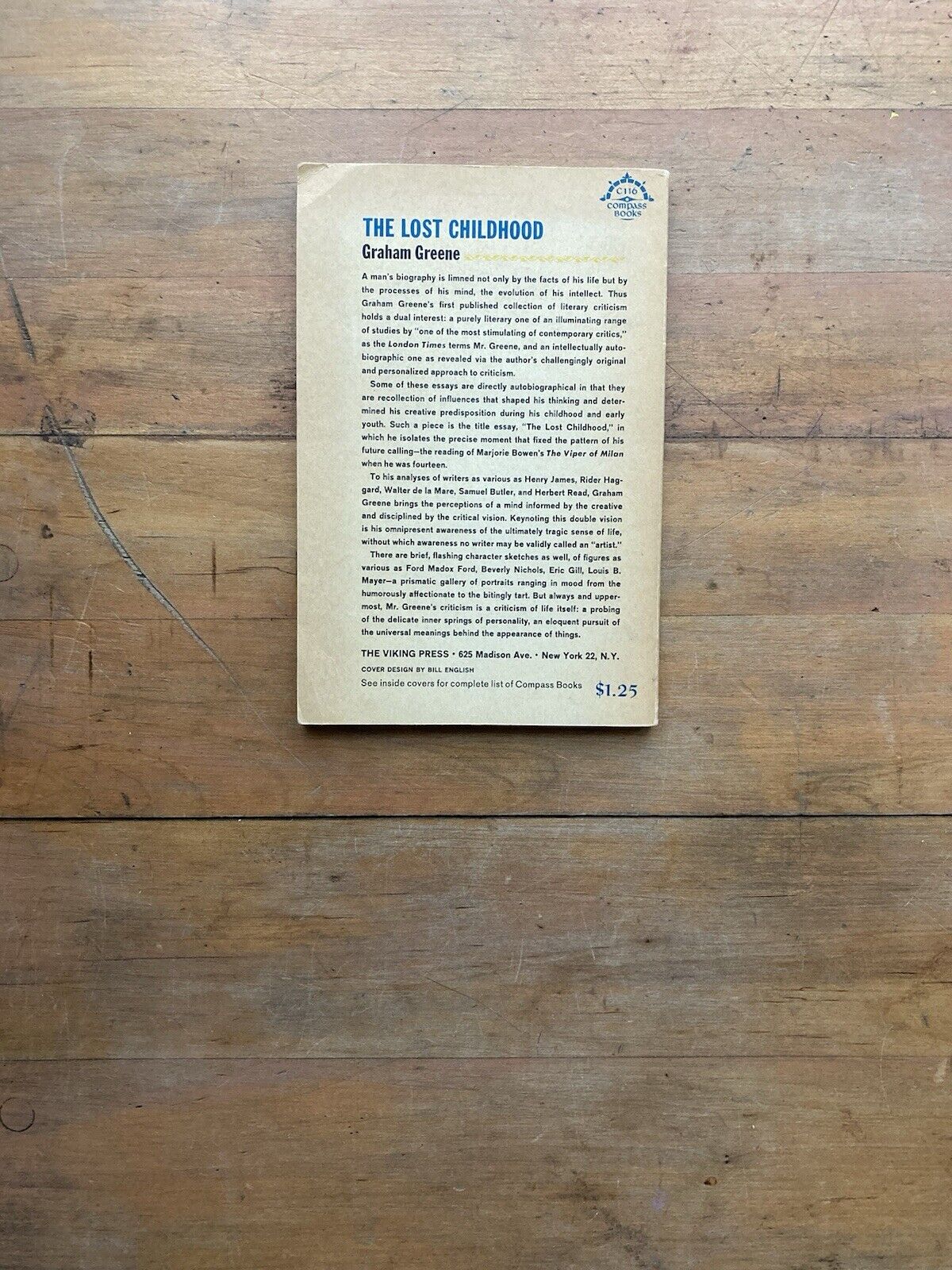 The Lost Childhood and Other Essays by Graham Greene. The Viking Press. 1962.
