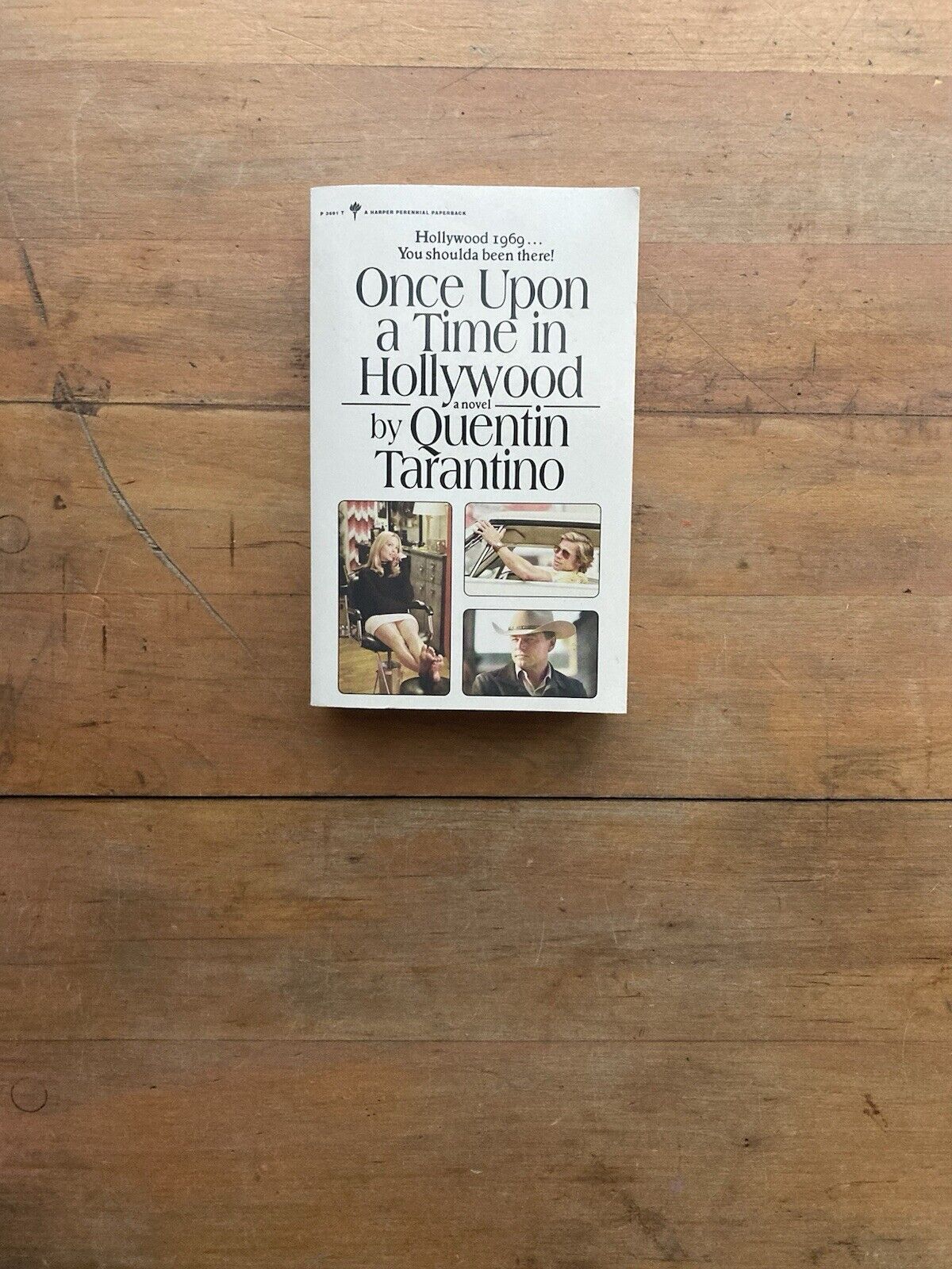 Once Upon a Time in Hollywood by Quentin Tarantino. HarperCollins. 2021.