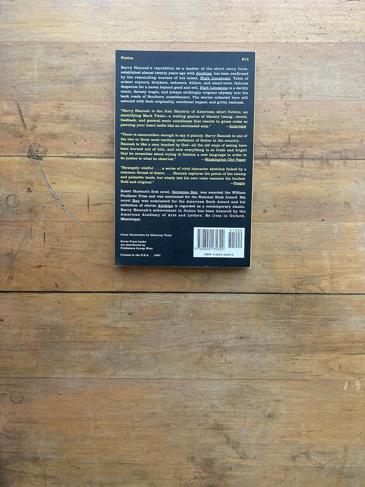 High Lonesome by Barry Hannah. Grove Press. 1996.