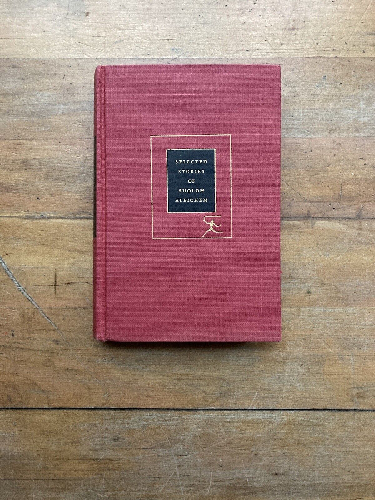 Selected Stories of Sholom Aleichem. The Modern Library #145. HC/DJ. 1956.