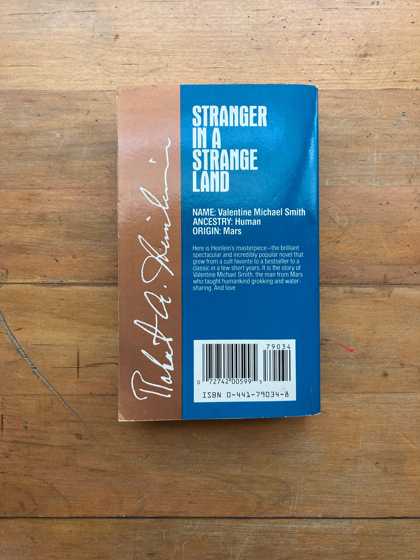 Stranger In A Strange Land by Robert A. Heinlein. Ace Books. 1987.