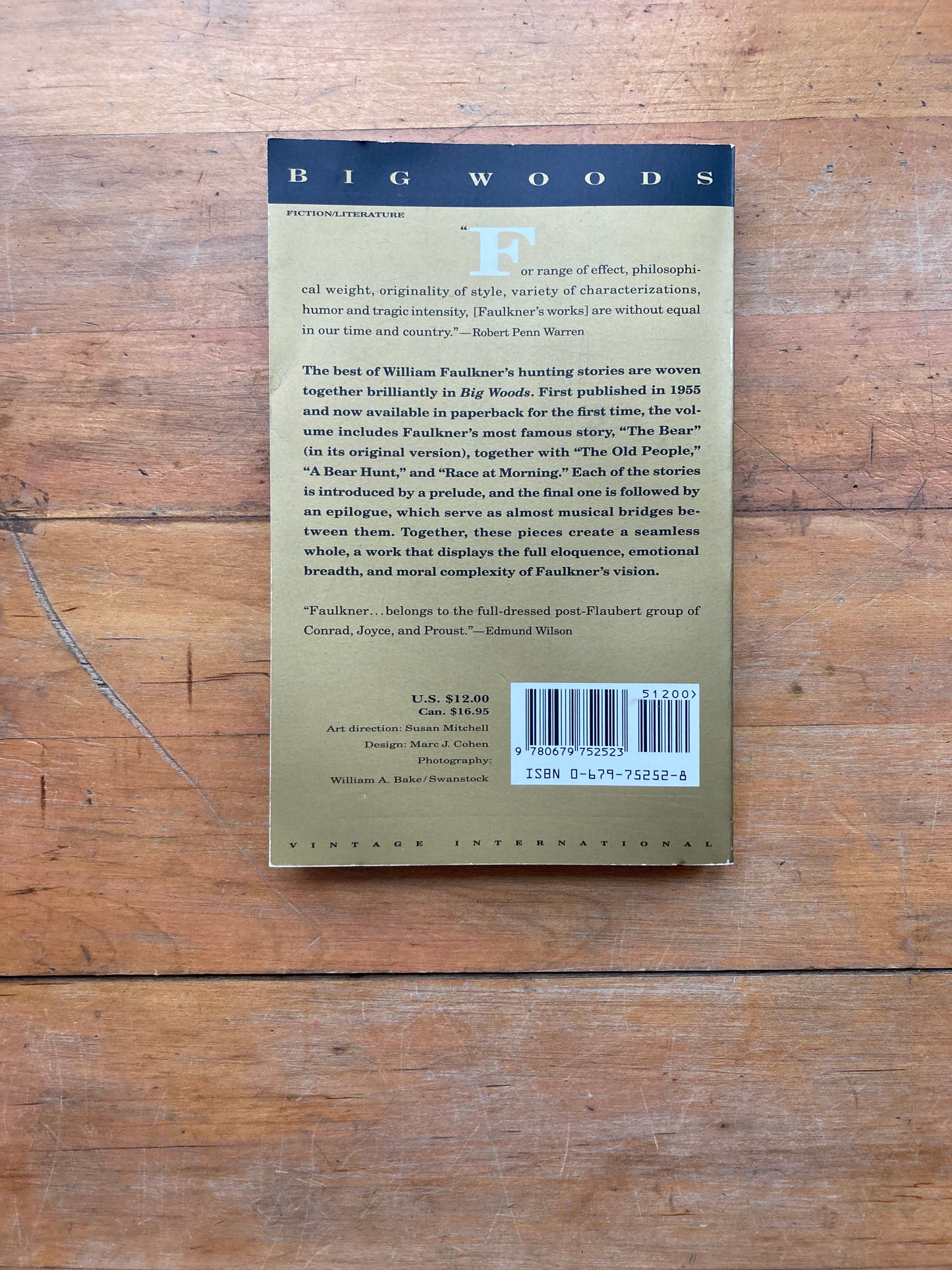 Big Woods: The Hunting Stories by William Faulkner. Vintage International Edition. 1994.