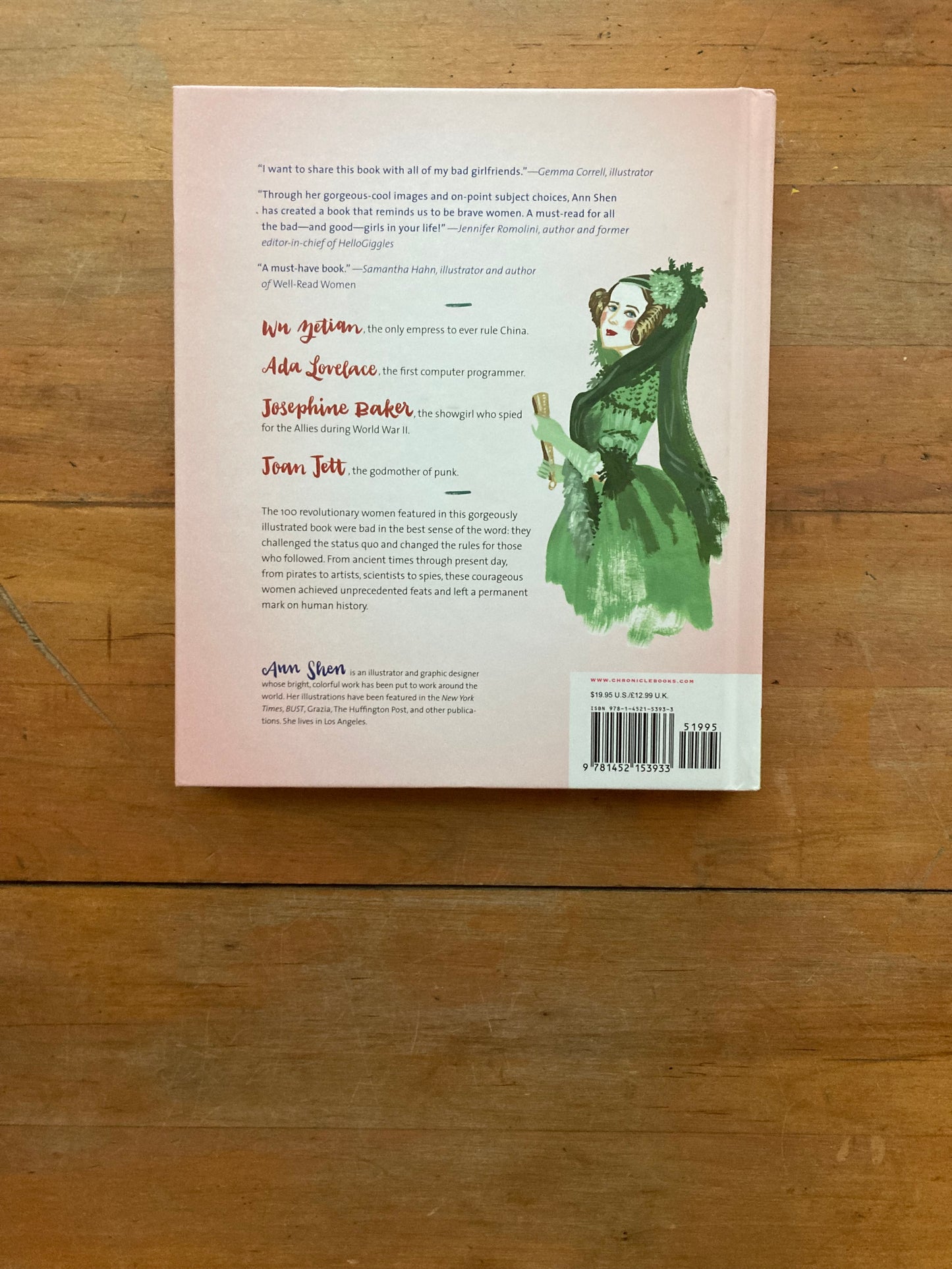 Bad Girls Throughout History by Ann Shen. Chronicle Books. 2016.