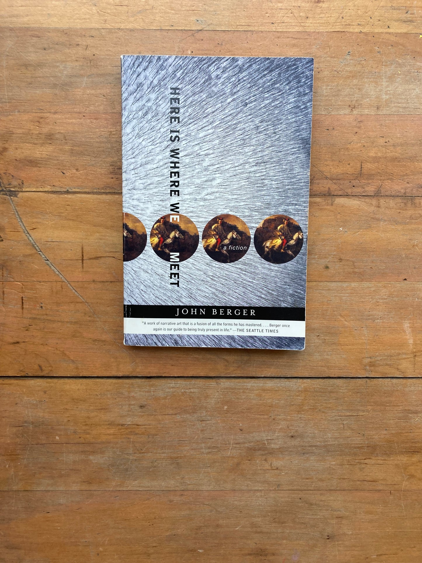 Here Is Where We Meet by John Berger. Vintage International Edition. 2006.