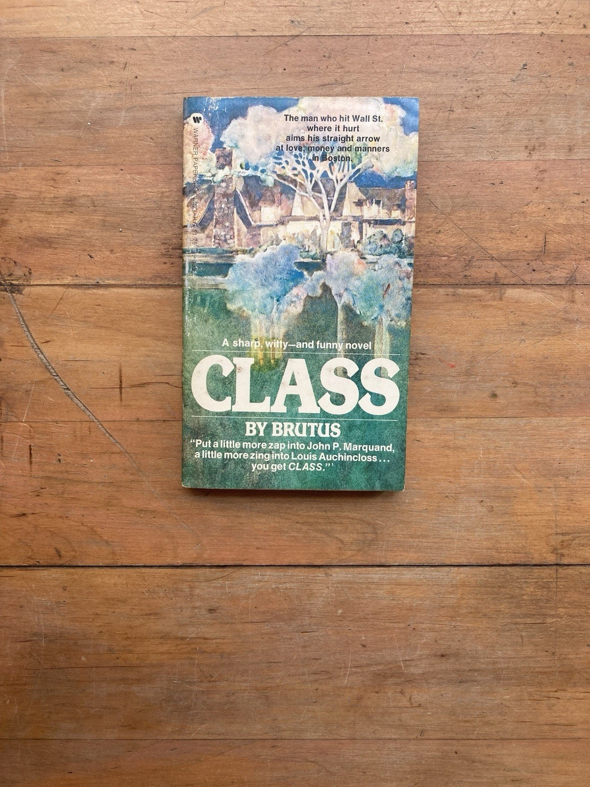 Class by Brutus. Warner Paperback Library. 1974.