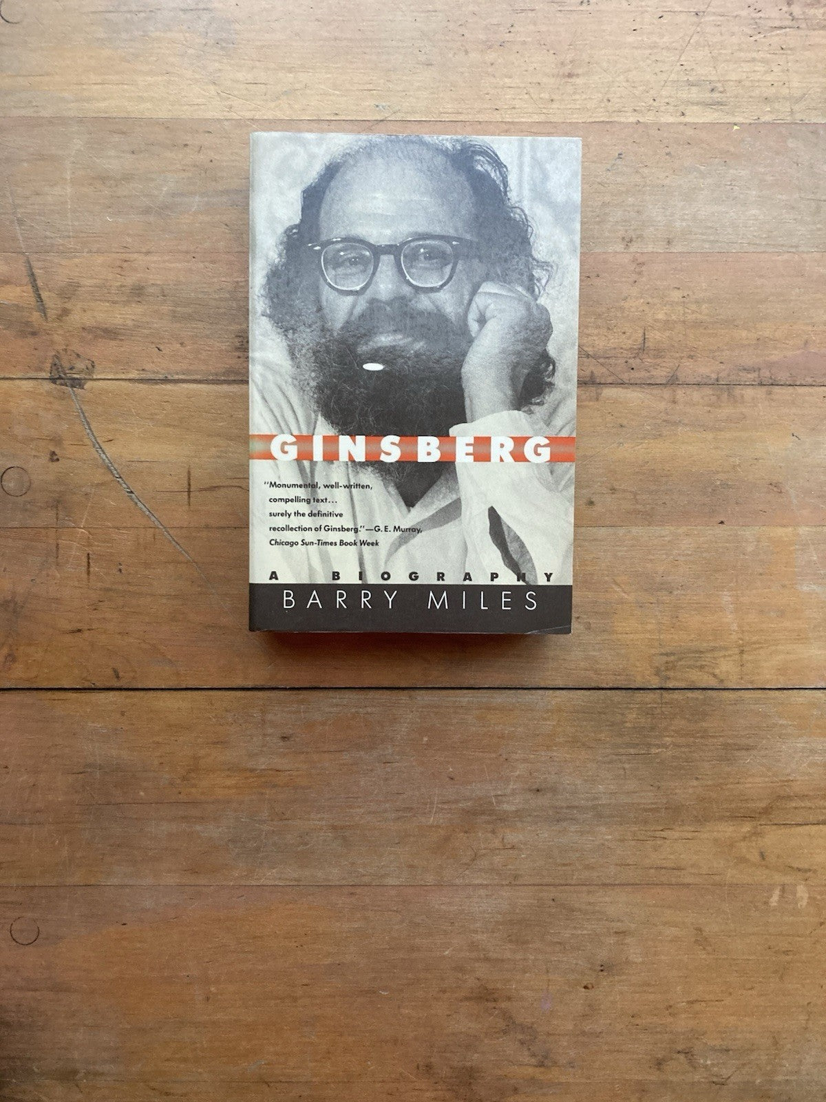 Ginsberg: A Biography by Barry Miles. HarperPerennial. 1990.