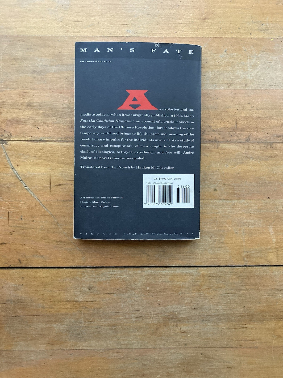 Man’s Fate by André Malraux. Vintage International Edition. 1990.
