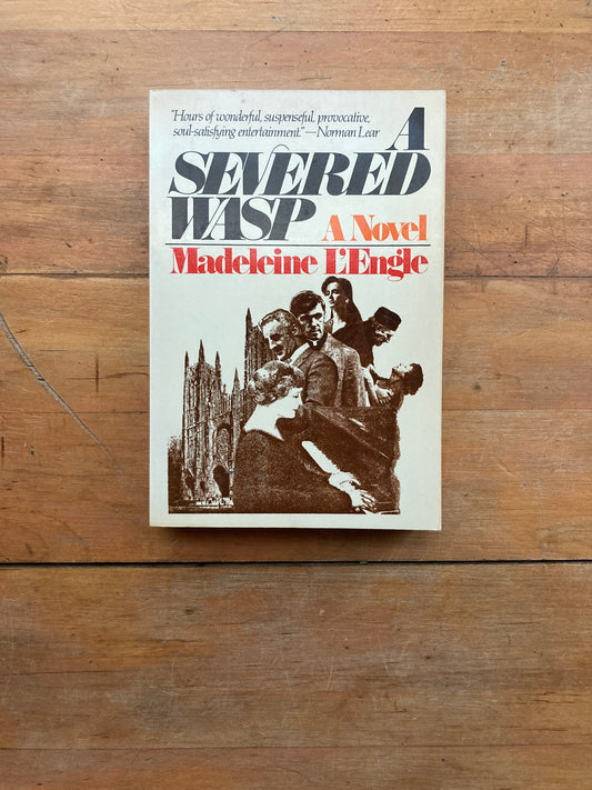 A Severed Wasp by Madeleine L’Engle. Farrar, Straus & Giroux. 1983.