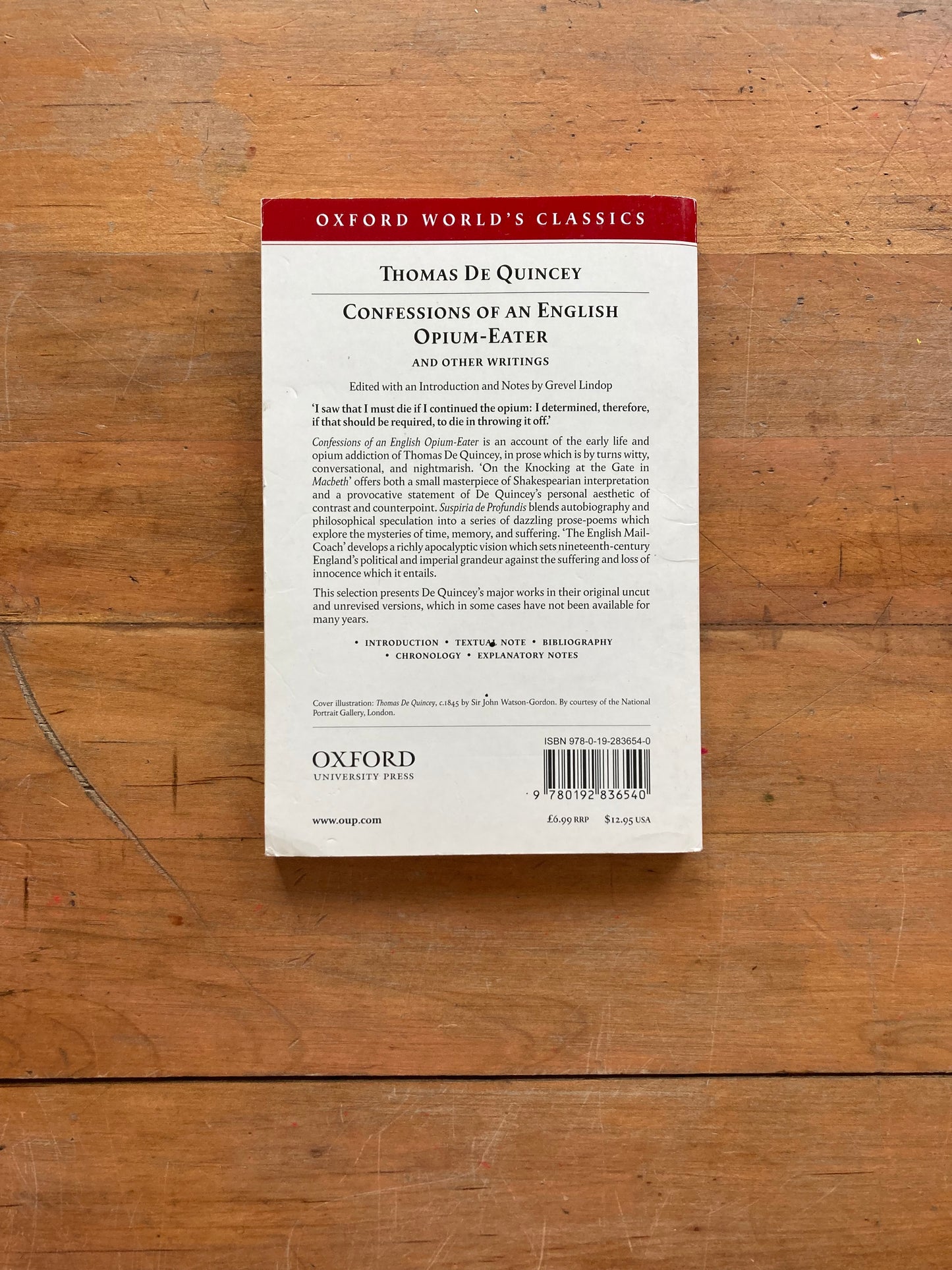 Confessions of an English Opium-Eater by Thomas De Quincey. Oxford World Classics. 1998.