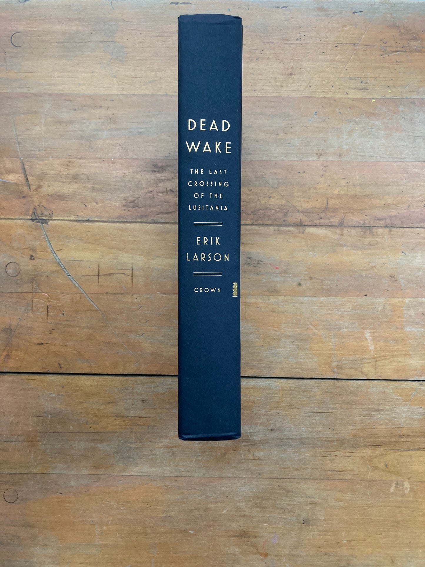 Dead Wake by Erik Larson. Crown Publishing. First Edition. 2015.