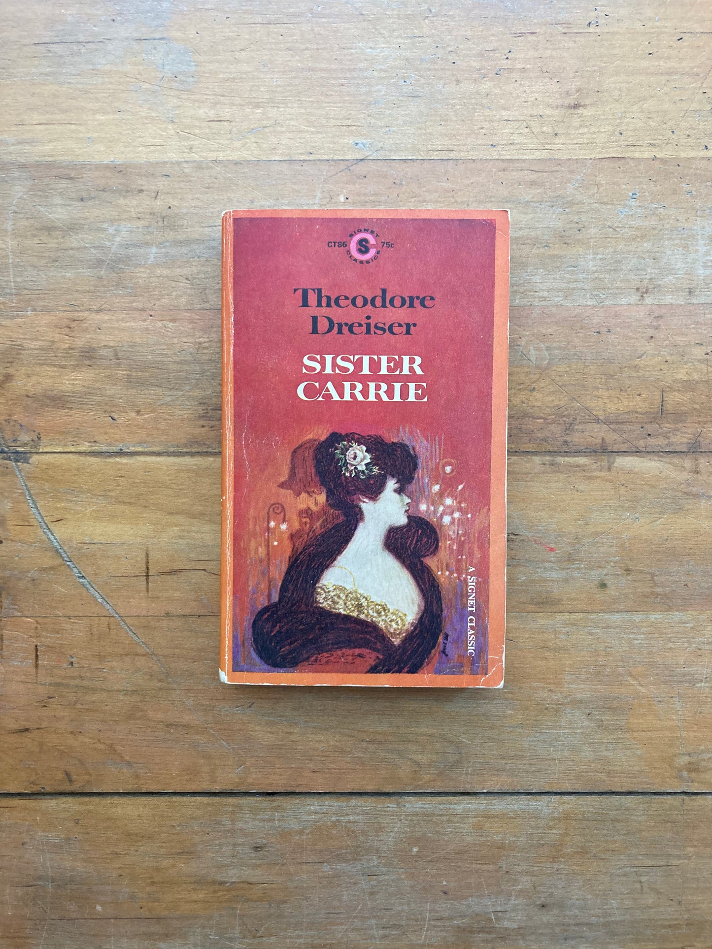 Sister Carrie by Theodore Dreiser. Signet Classics. 1961.