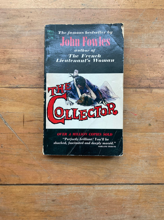 The Collector by John Fowles. Dell Publishing Company. 1976.