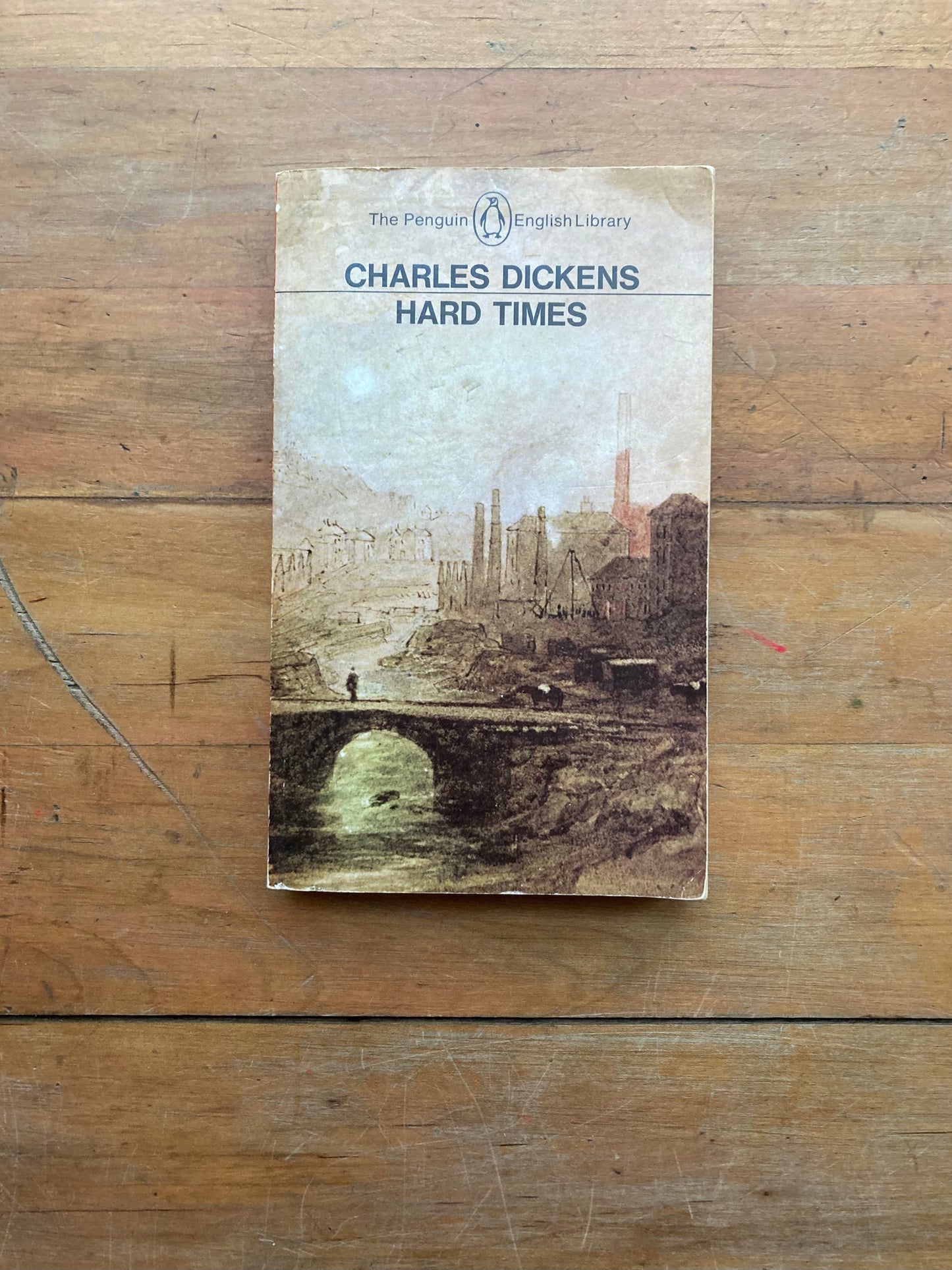 Hard Times by Charles Dickens. Penguin Books. Printed and bound in Great Britain. 1982.