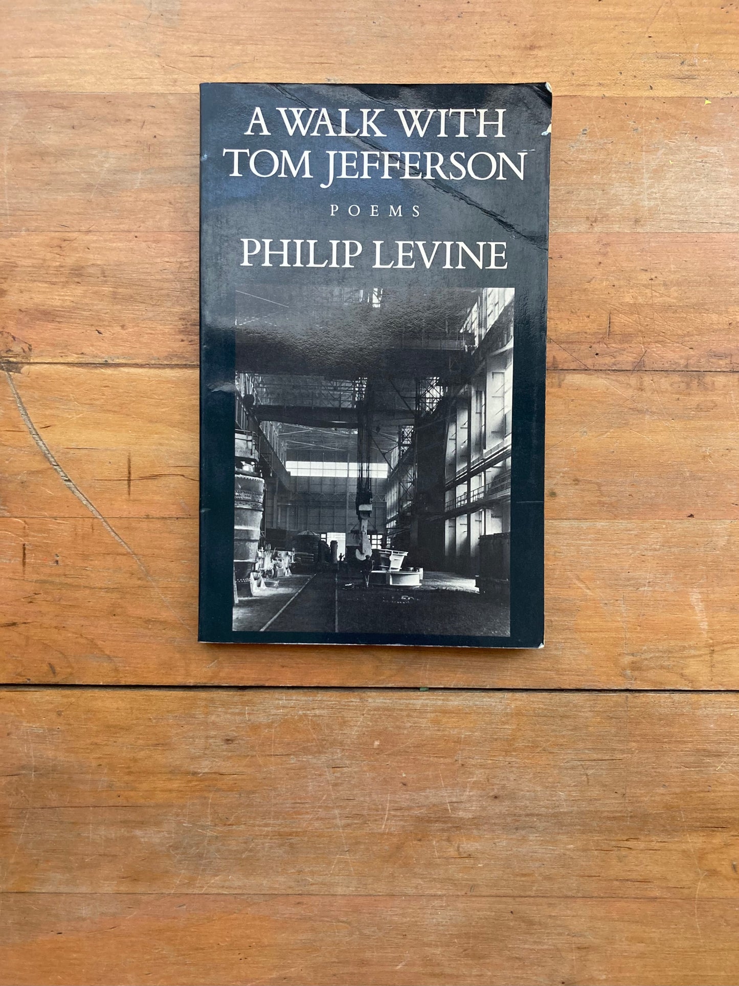 A Walk with Tom Jefferson: Poems by Philip Levine. Alfred A. Knopf. First Edition. 1988.