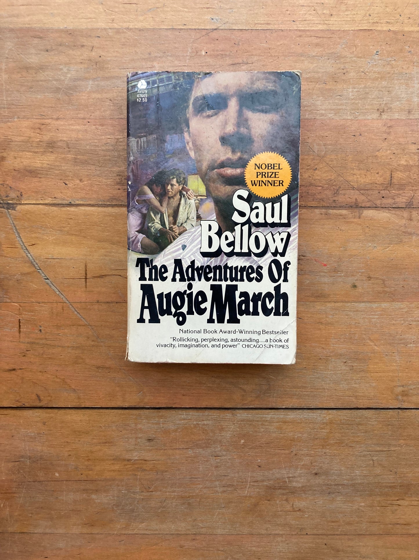 The Adventures of Augie March by Saul Bellow. Avon Books. 1977.