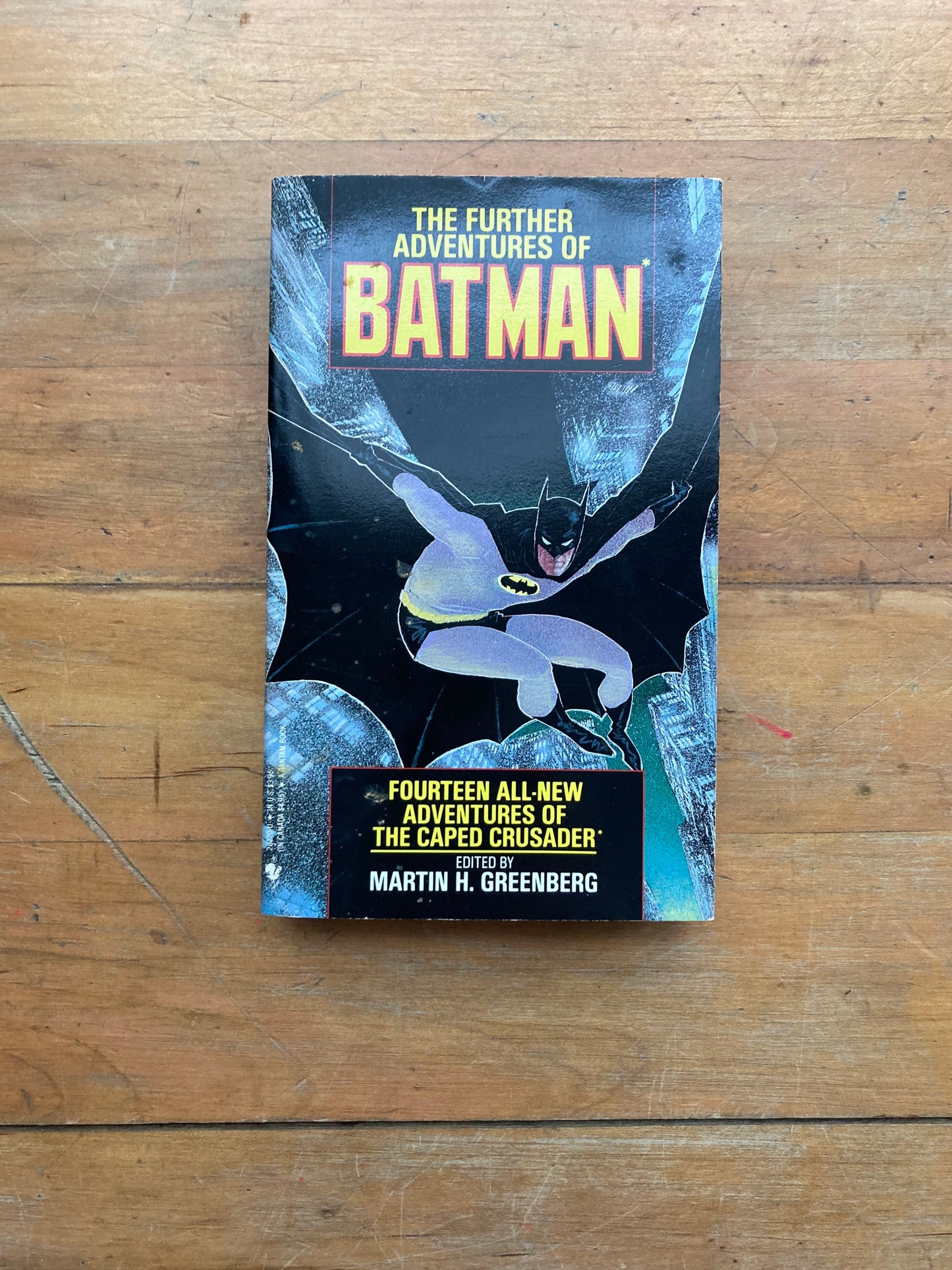 The Further Adventures of Batman. Edited by Martin H. Greenberg. Bantam Books. 1989.