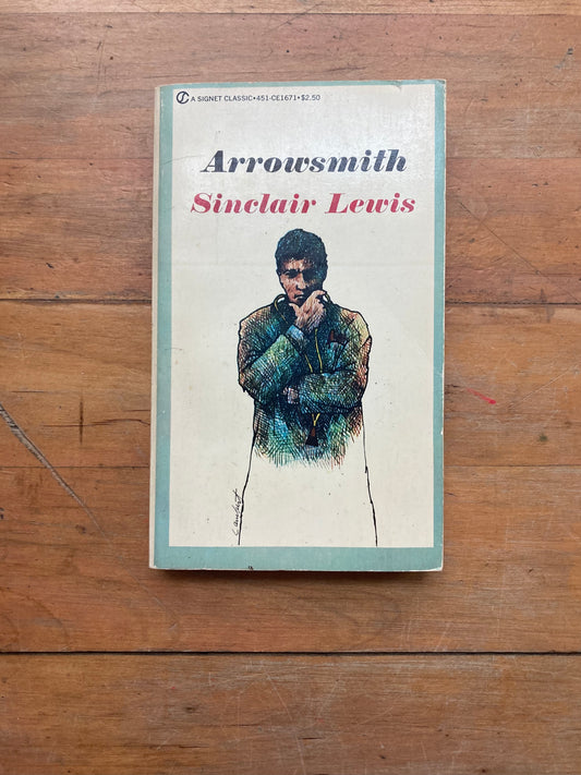 Arrowsmith by Sinclair Lewis. Signet Classics. 1980.