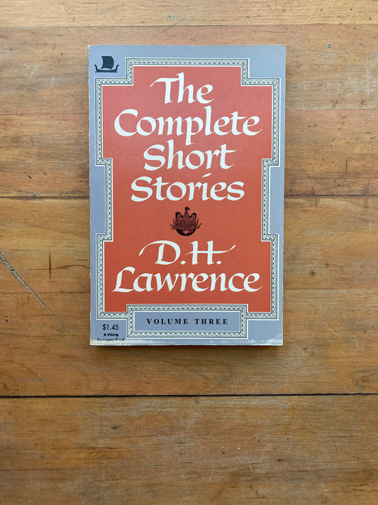 The Complete Short Stories of D.H. Lawrence Volume Three. The Viking Press. 1971.