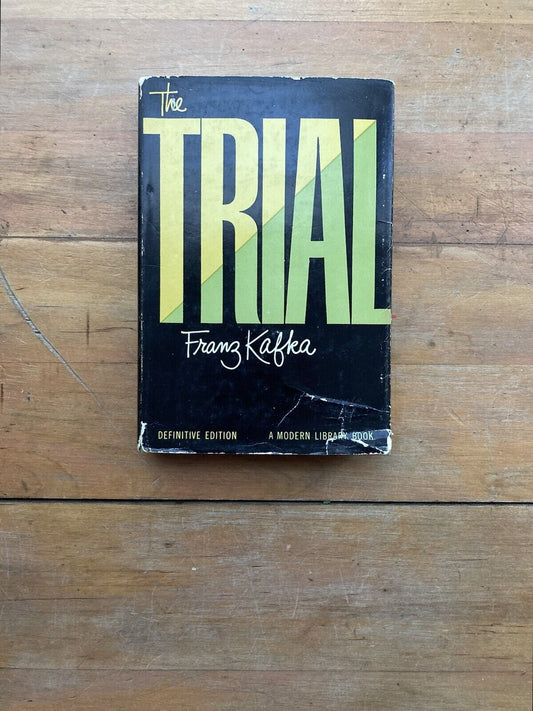 The Trial by Franz Kafka. The Modern Library. 1964.