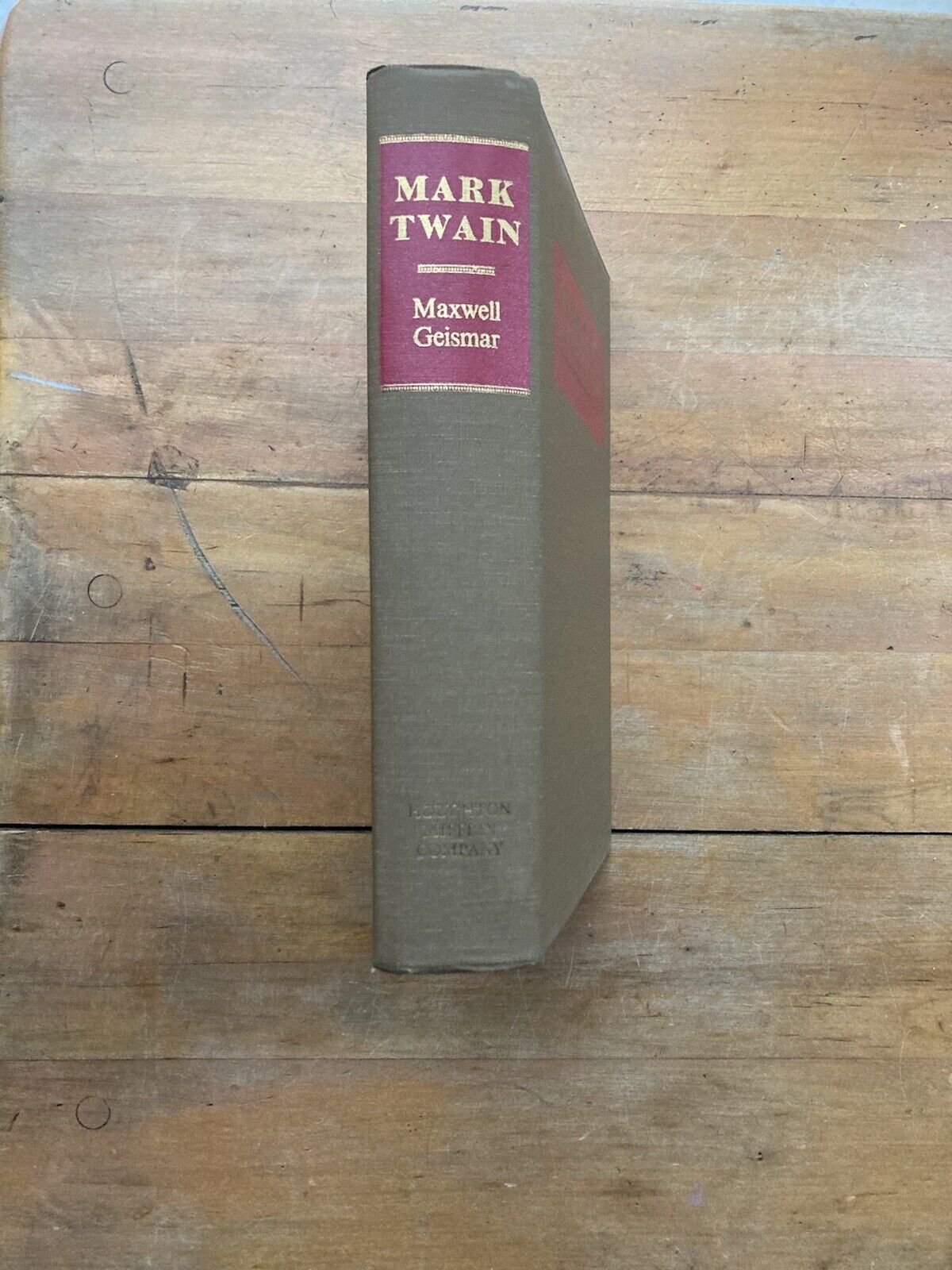 Mark Twain: An American Prophet by Maxwell Geismar. First printing, 1970