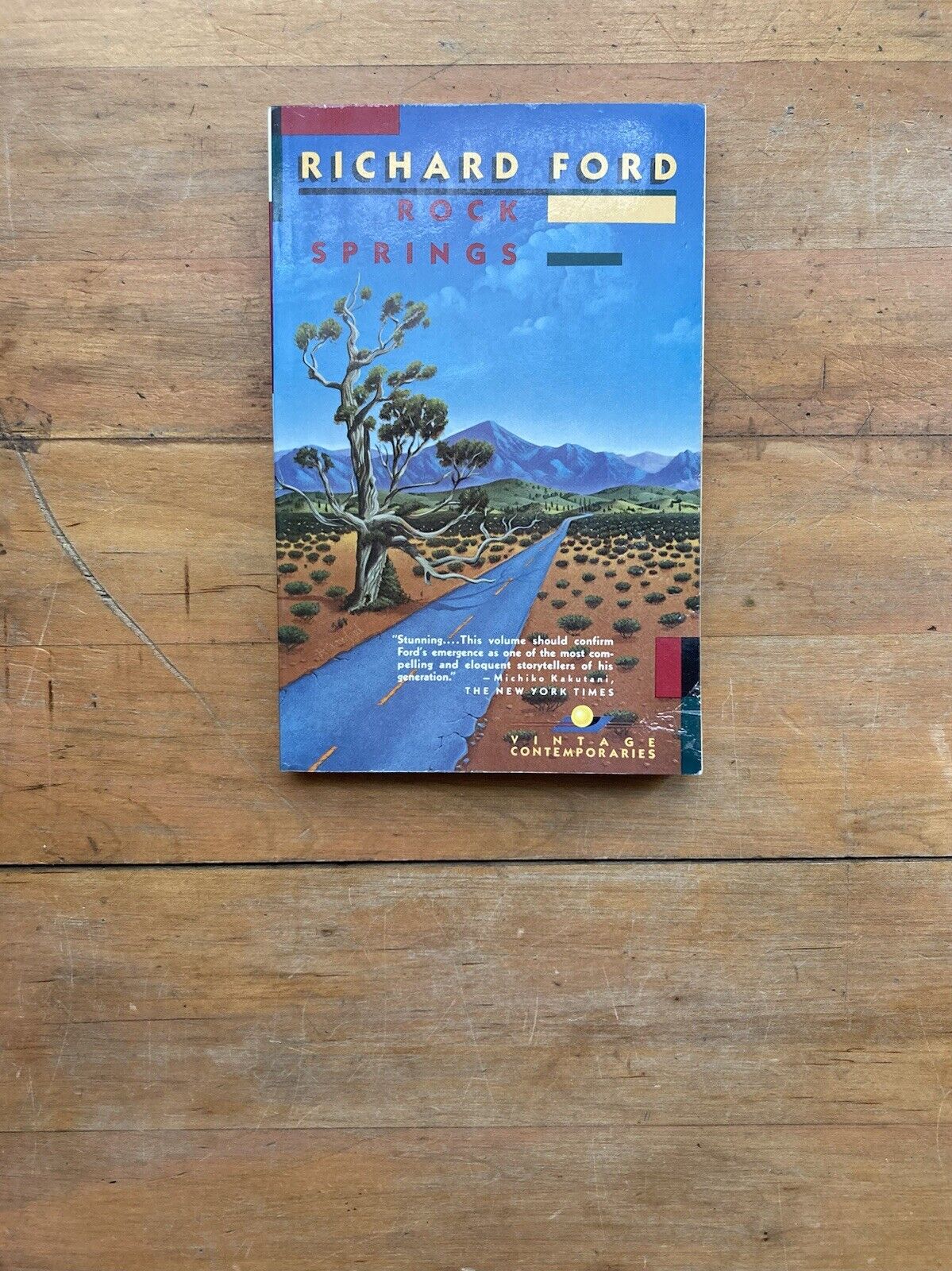 Rock Springs by Richard Ford. Vintage Contemporaries Edition. 1988.