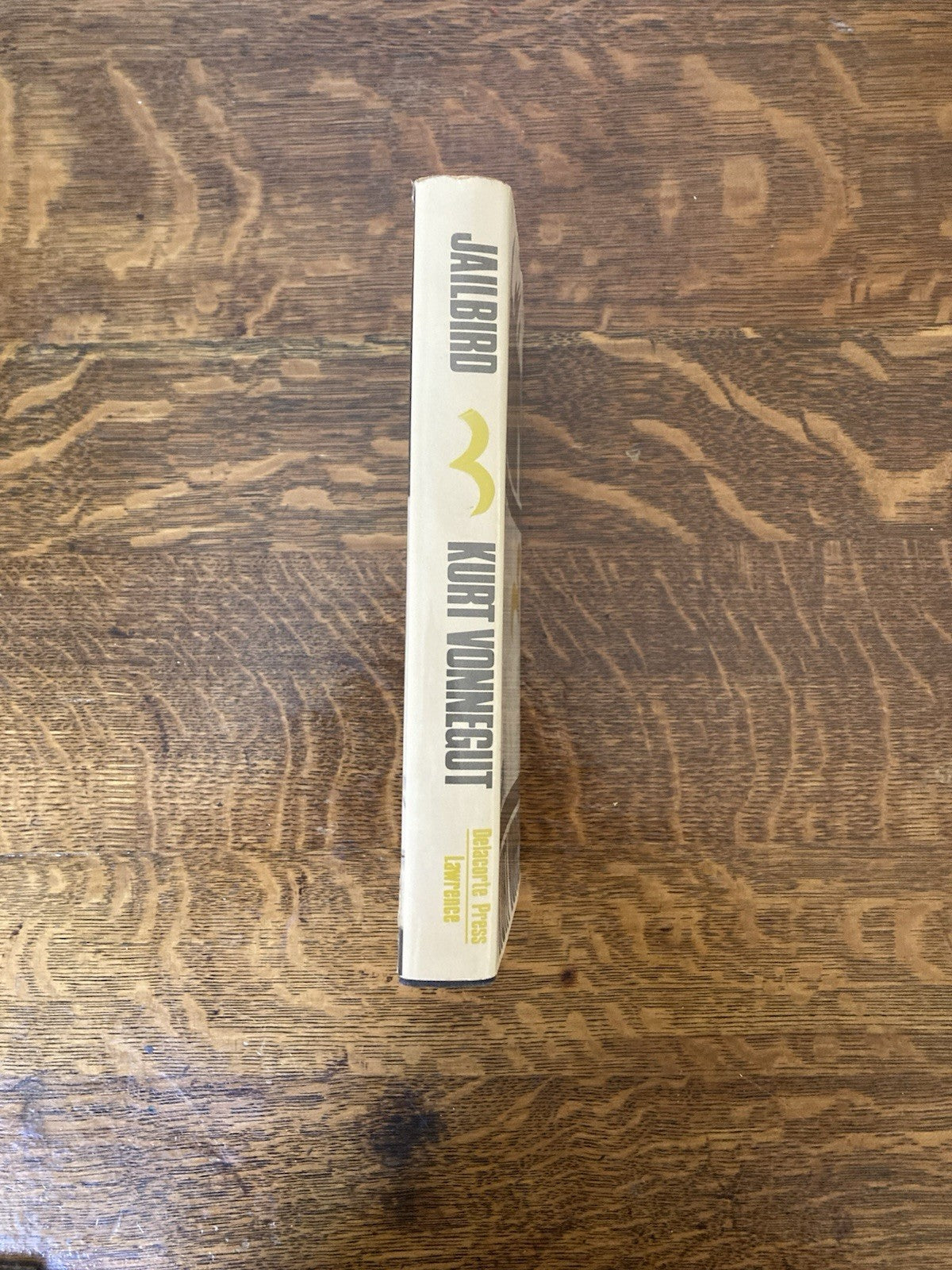 Jailbird by Kurt Vonnegut. Delacorte Press. 3rd printing. 1979.