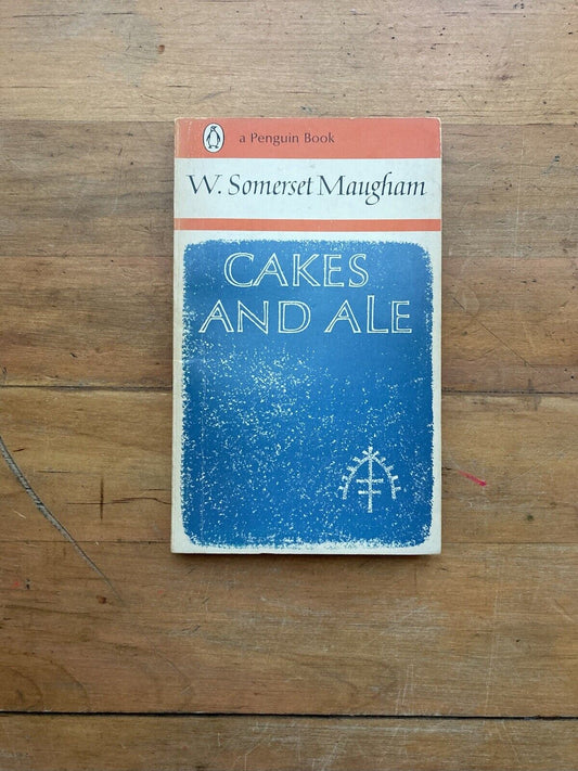 Cakes and Ale by W. Somerset Maugham. Penguin Books. 1968.