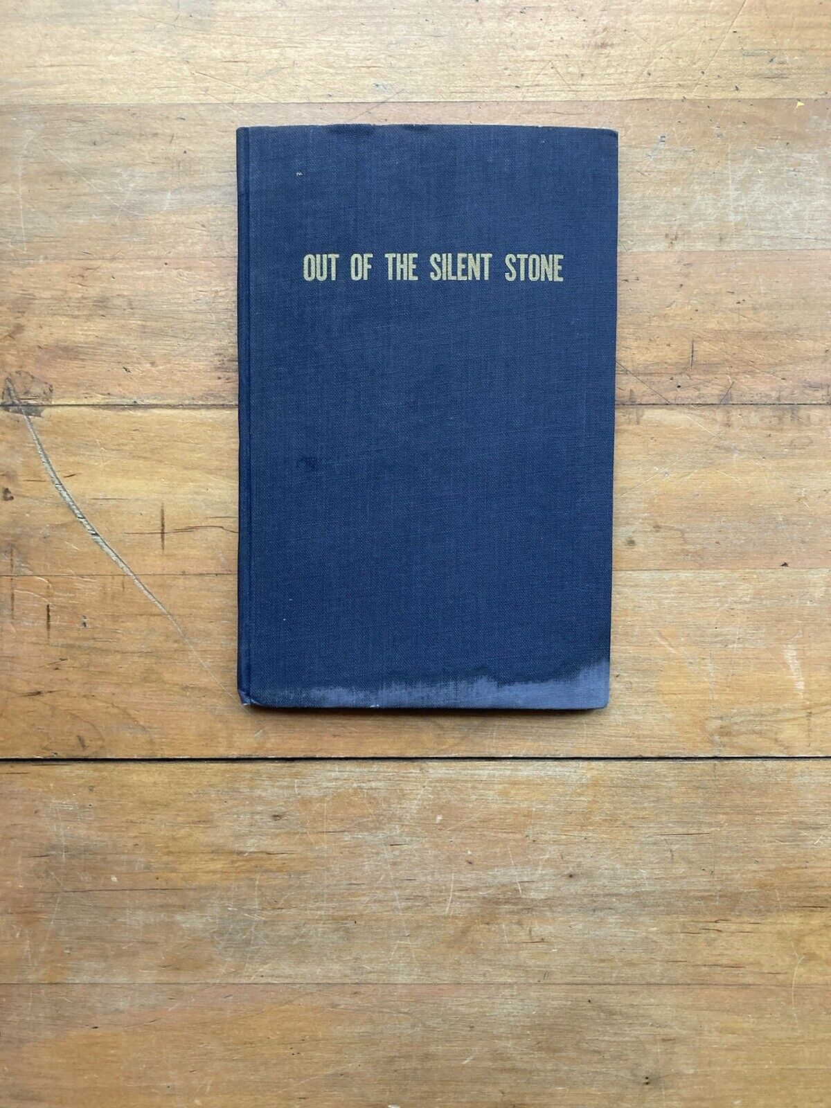 Out of the Silent Stone and Other Poems by Edward A. Watson.