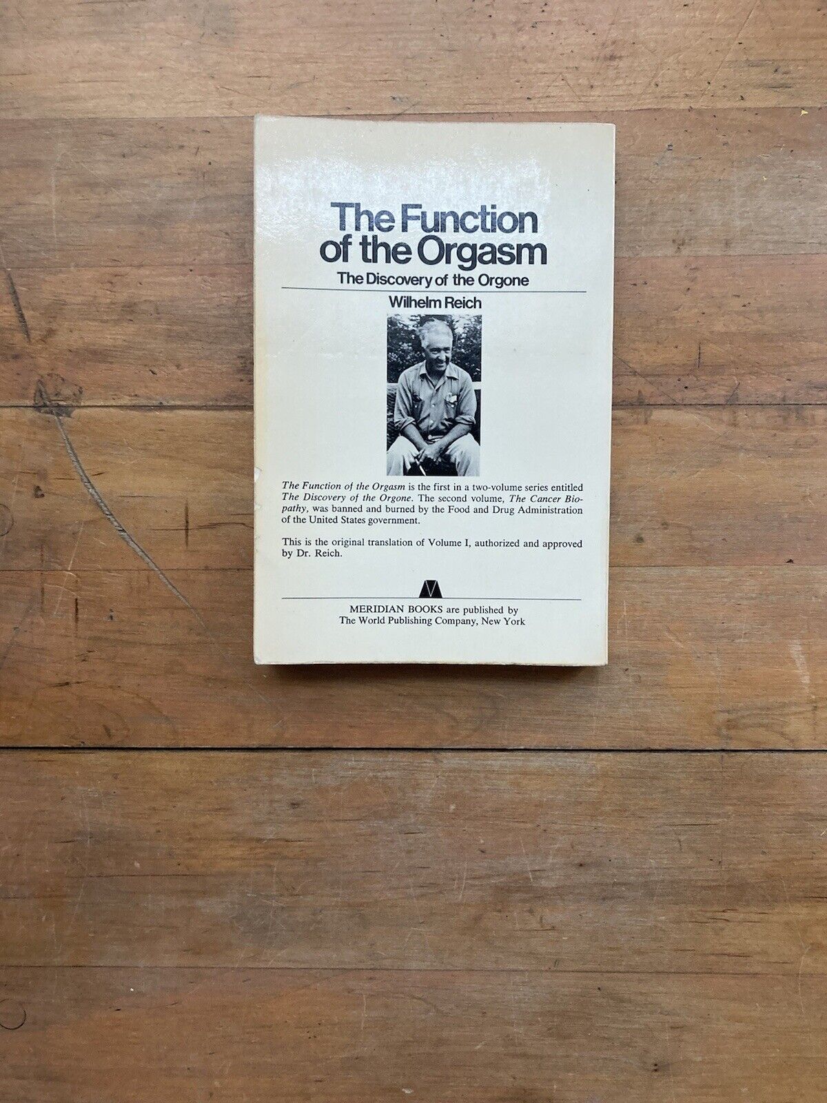 The Function of the Orgasm: The Discovery of the Orgone by Wilhelm Reich. 