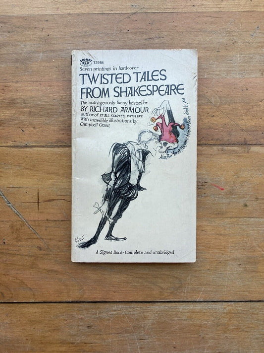 Twisted Tales From Shakespeare by Richard Armour. Signet Books. 1966.