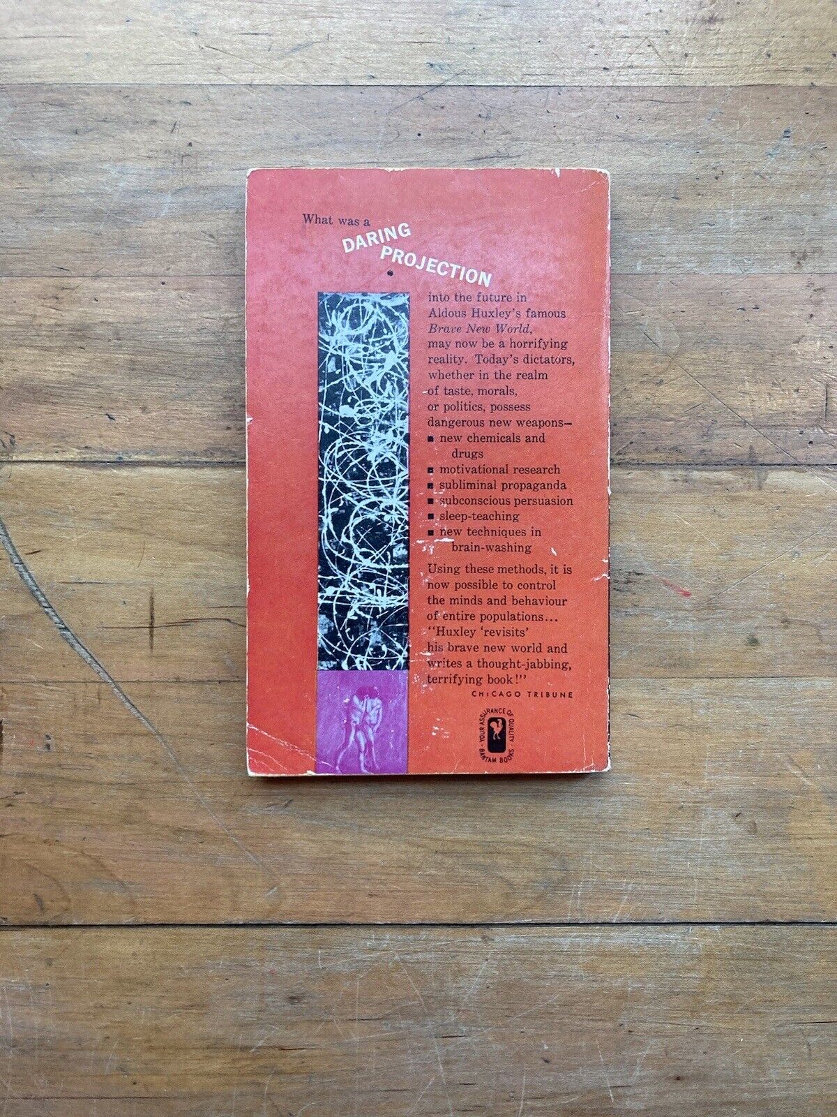 Brave New World Revisited by Aldous Huxley. Bantam Books. 1960.