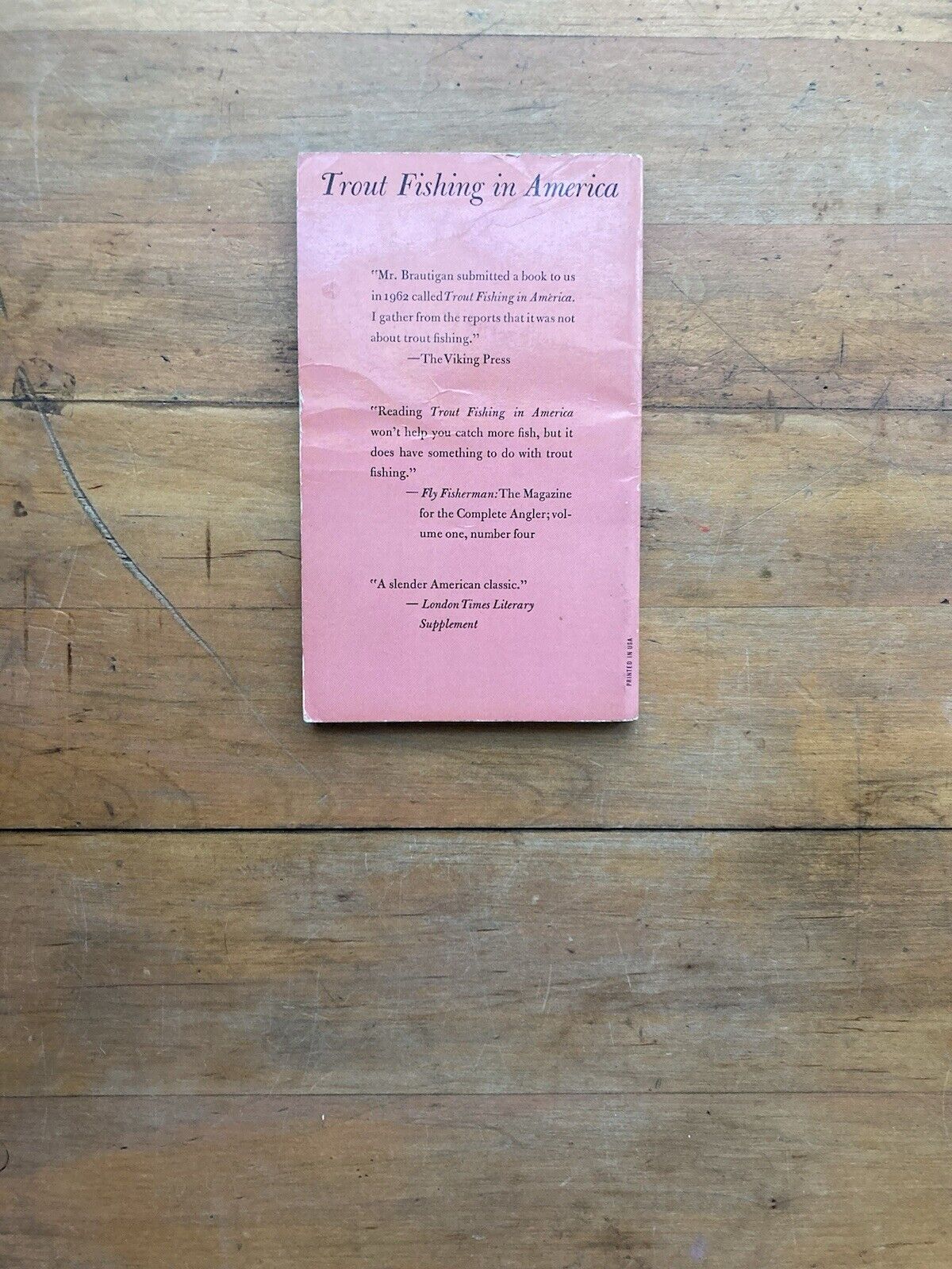 Trout Fishing in America by Richard Brautigan. Dell Publishing Company. 1976. 