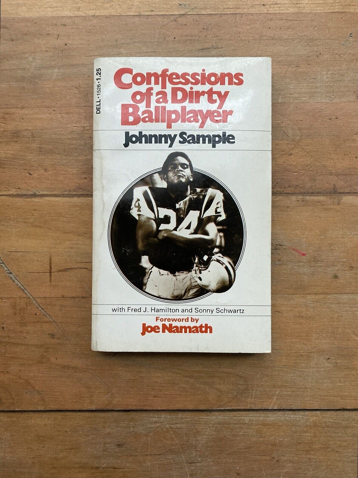 Confessions of a Dirty Ballplayer by Johnny Sample Dell Publishing Company 1972