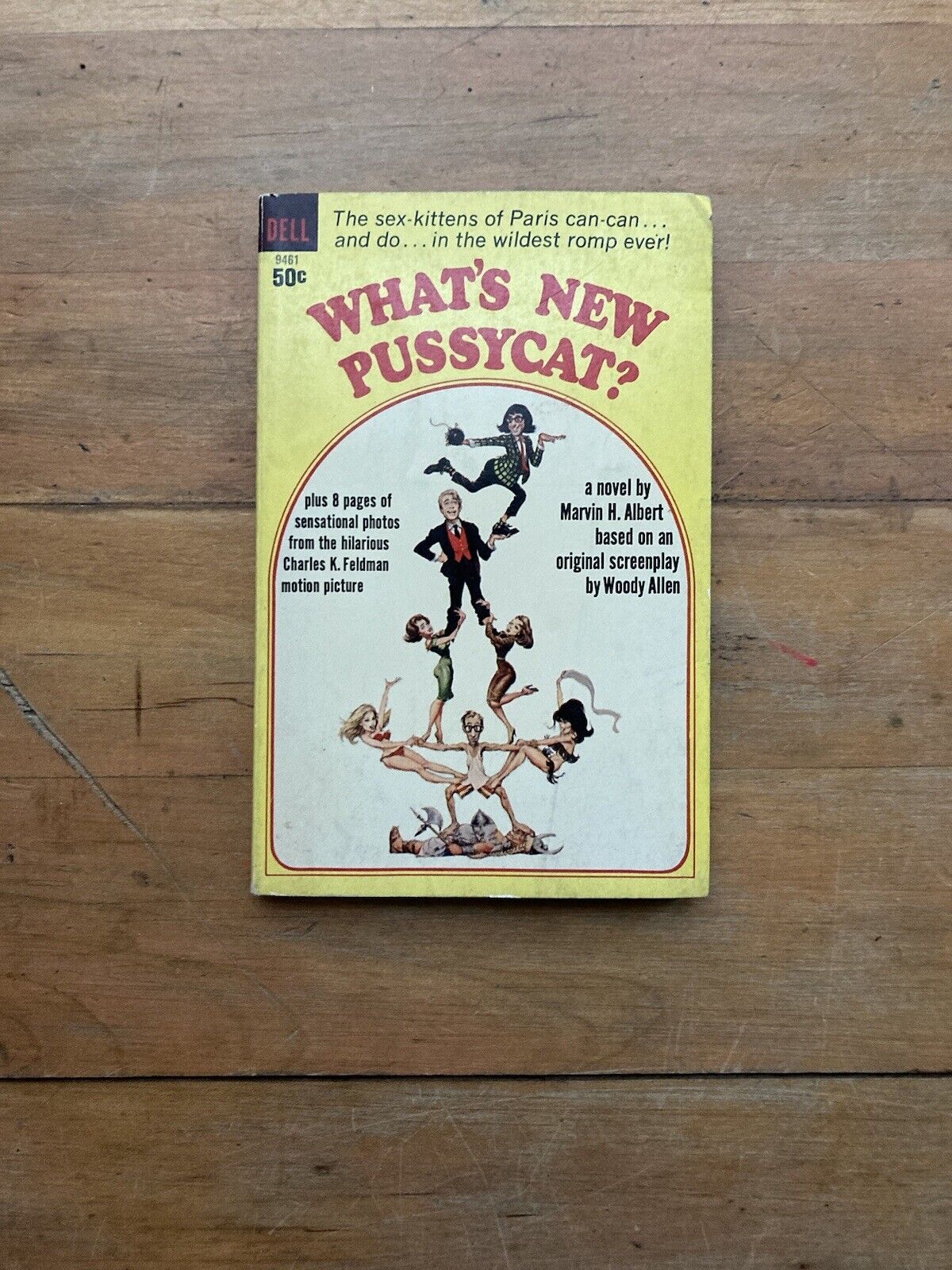 What’s New Pussycat? by Marvin H. Albert. Dell Publishing Company. 1965.