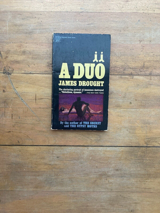 A Duo by James Drought. Fawcett Crest. 1966.