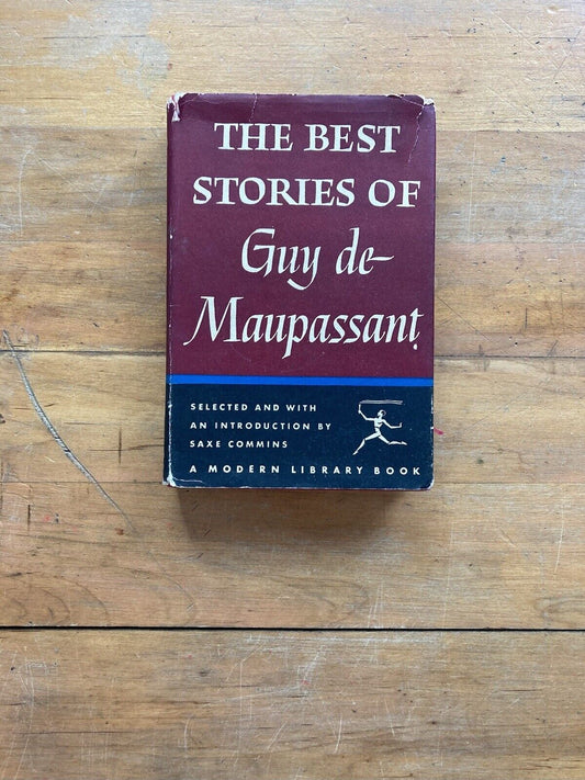 The Best Stories of Guy de-Maupassant The Modern Library  1945 HC/DJ